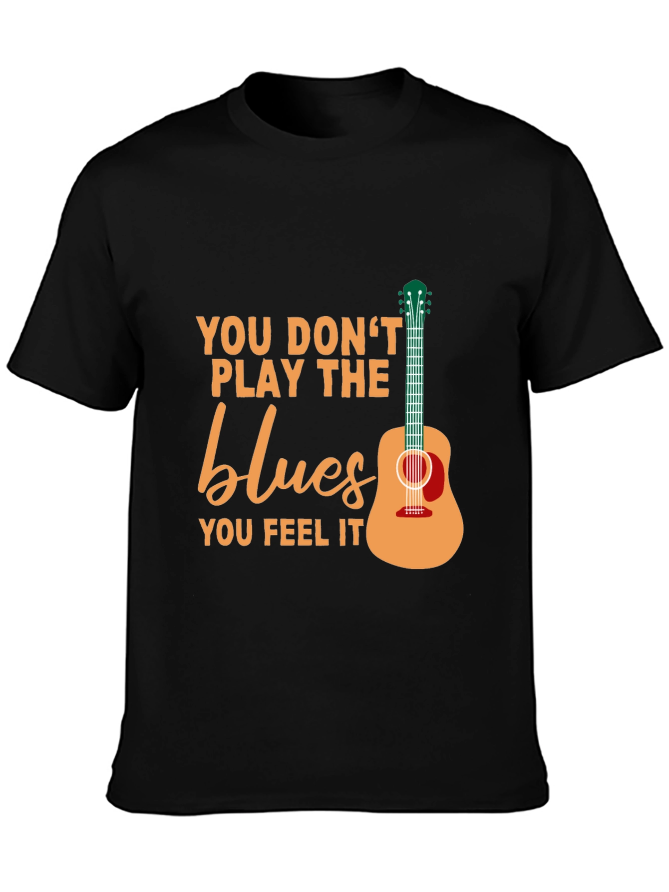 Blues Music T-Shirt - Feel the Blues!
