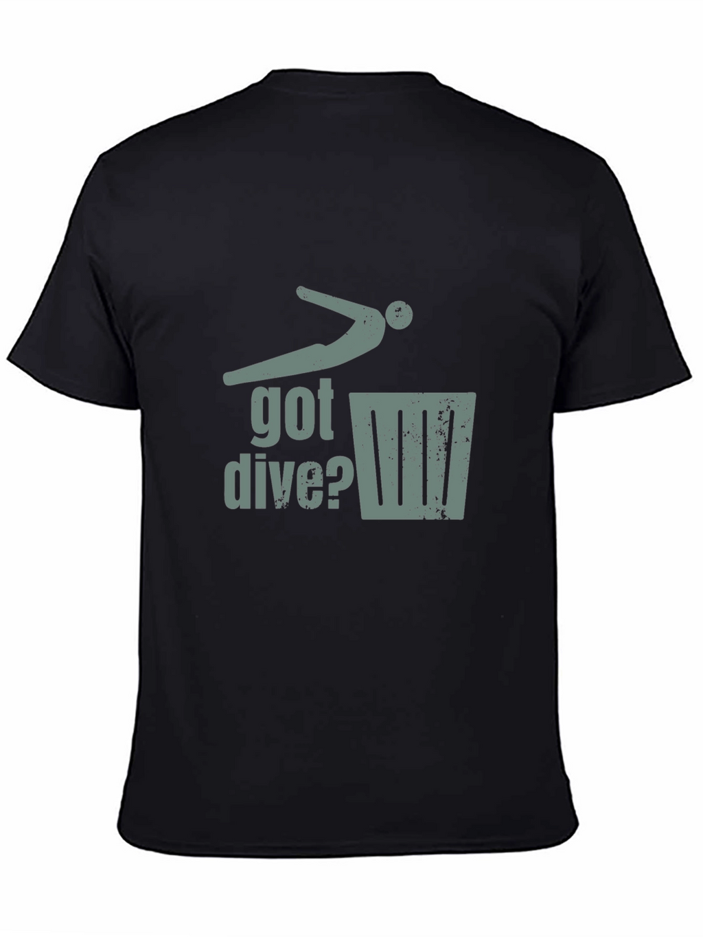 Got Dive? Funny Diving T-Shirt - Black