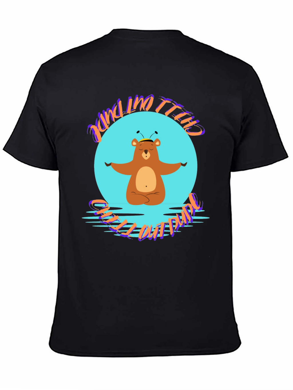 Chill Out Dude Bear T-Shirt
