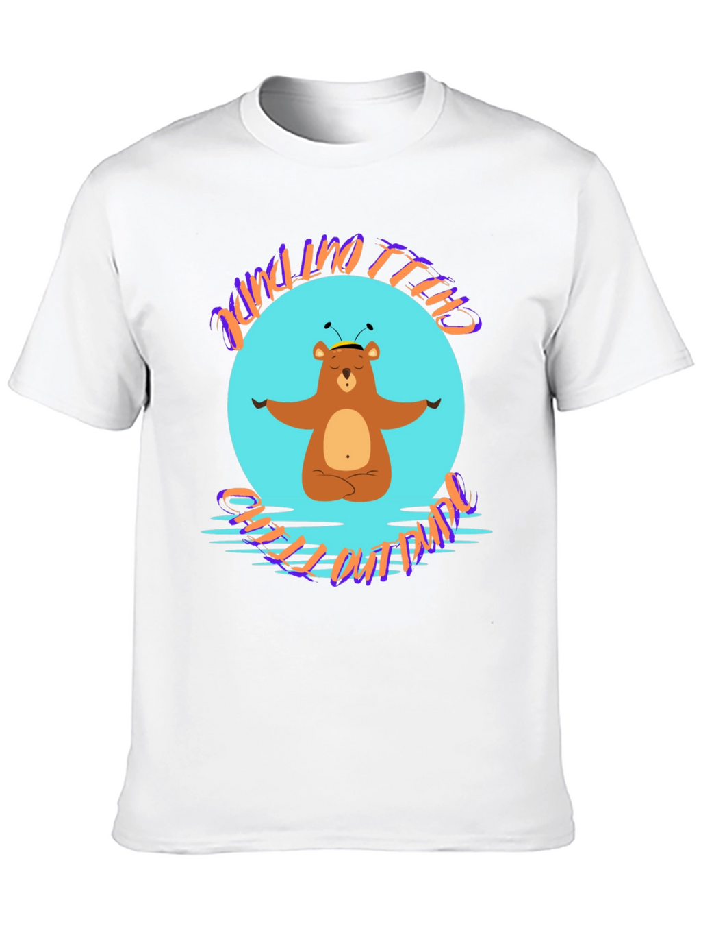 Chill Out Dude Bear T-Shirt