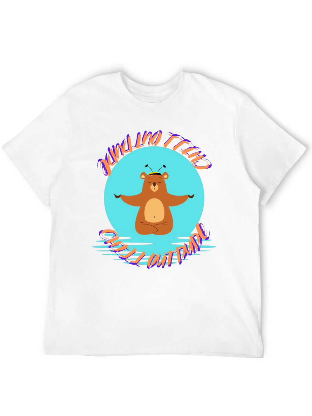 Chill Out Dude Bear T-Shirt