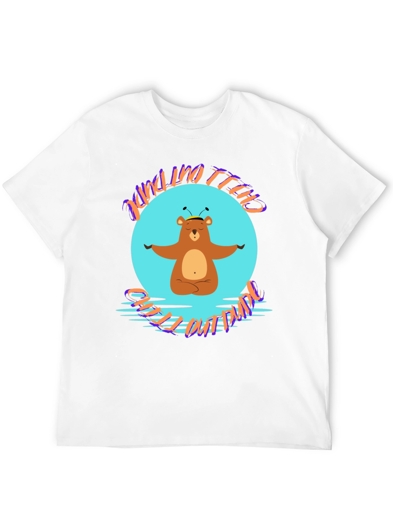 Chill Out Dude Bear T-Shirt