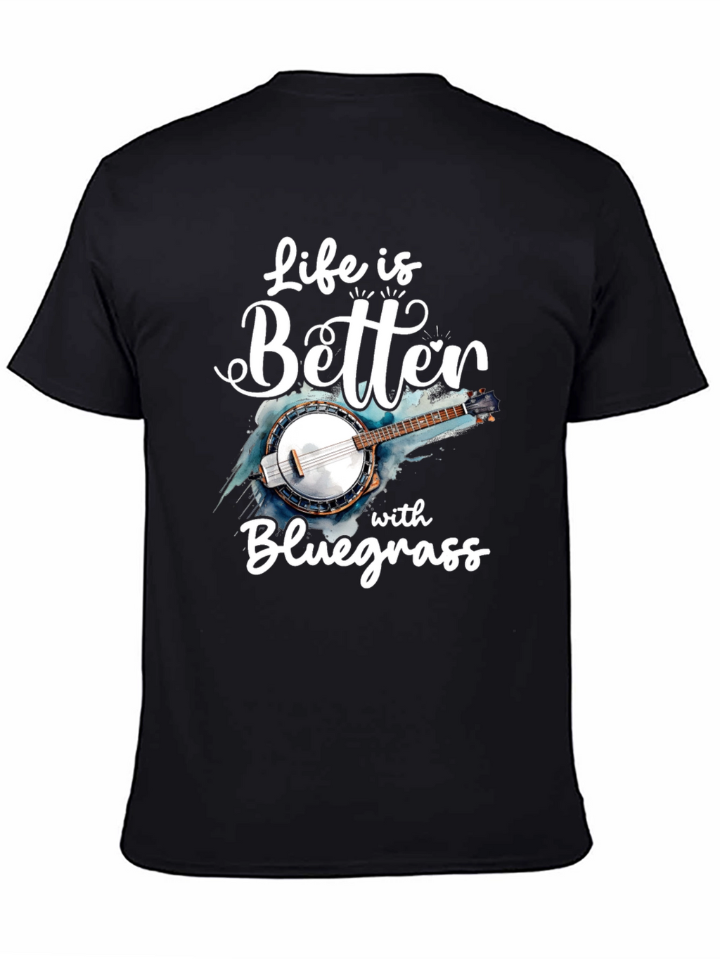 Life is Better with Bluegrass T-Shirt