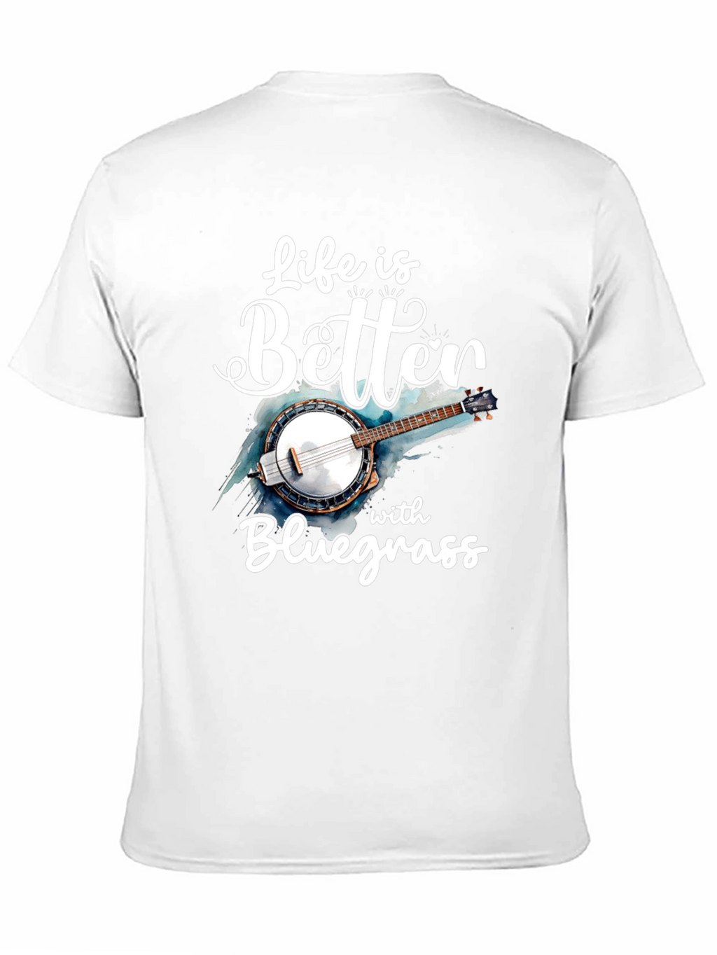 Life is Better with Bluegrass T-Shirt
