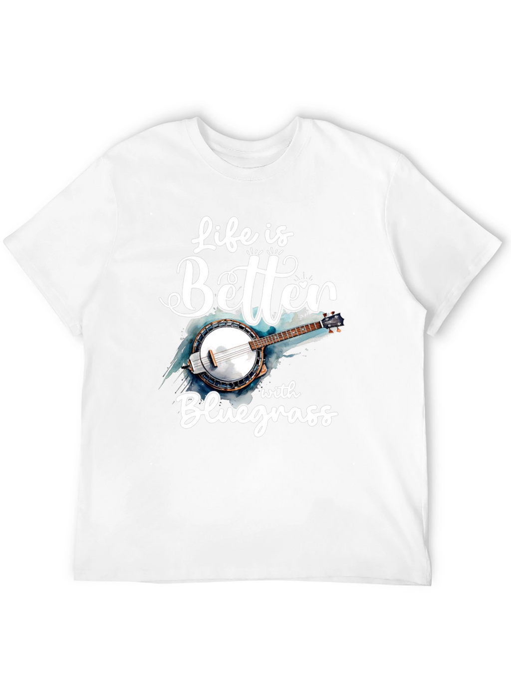Life is Better with Bluegrass T-Shirt