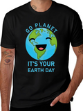 Go Planet Its Your Earth Day T-Shirt