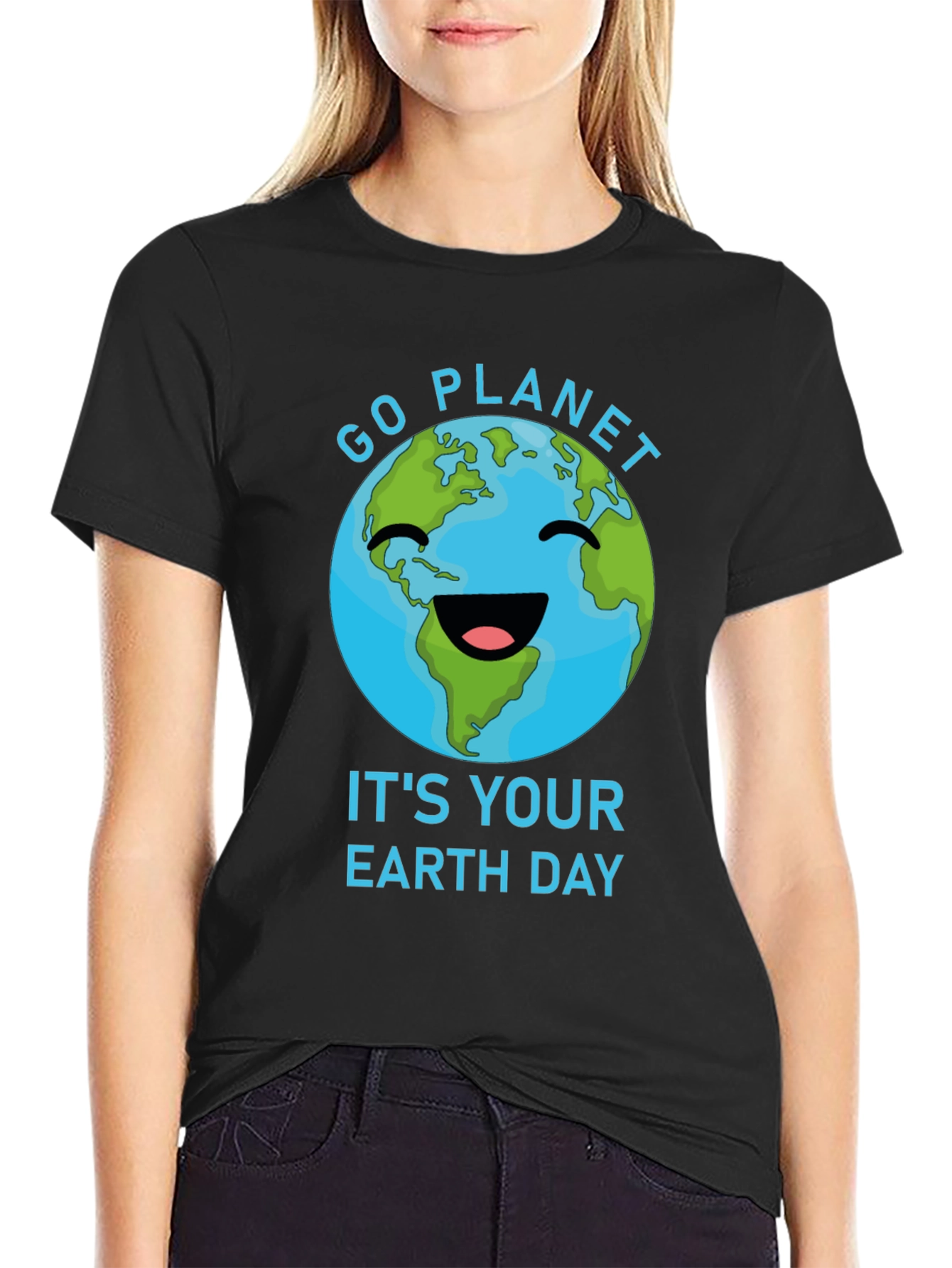 Go Planet Its Your Earth Day T-Shirt