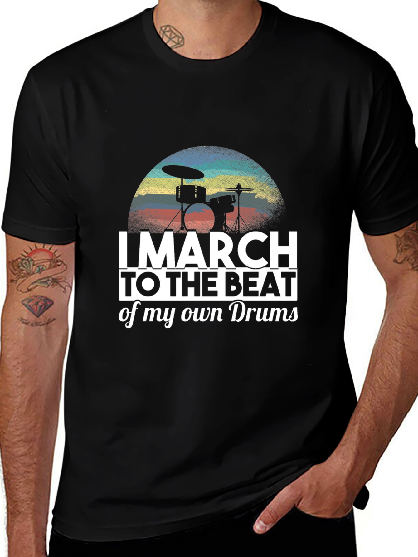 I March To The Beat Of My Own Drum T-Shirt