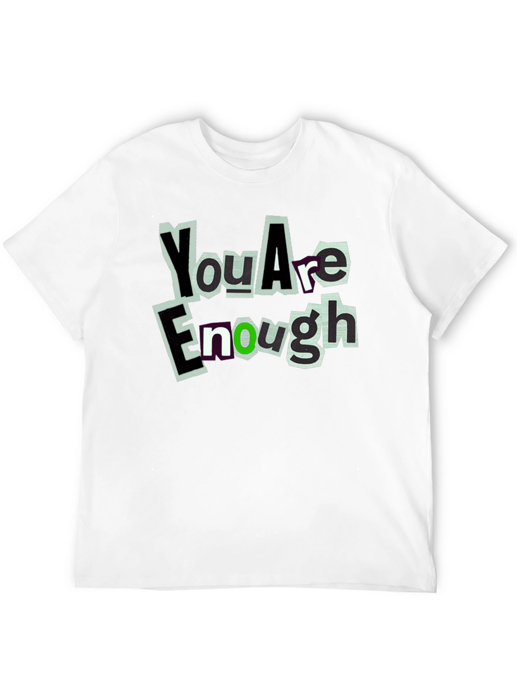 You Are Enough Graphic Tee