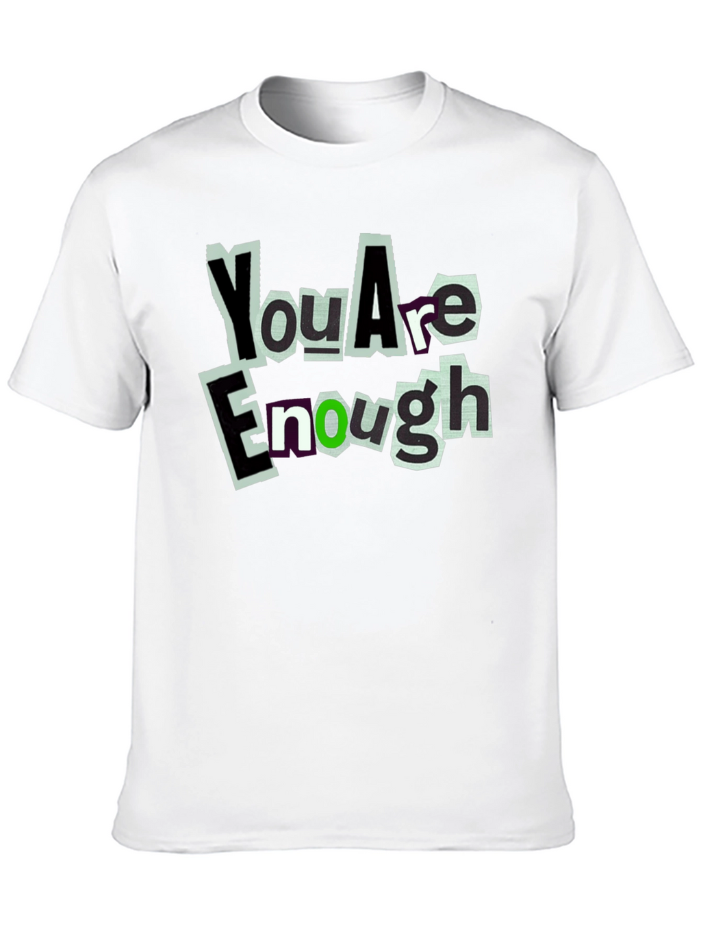You Are Enough Graphic Tee