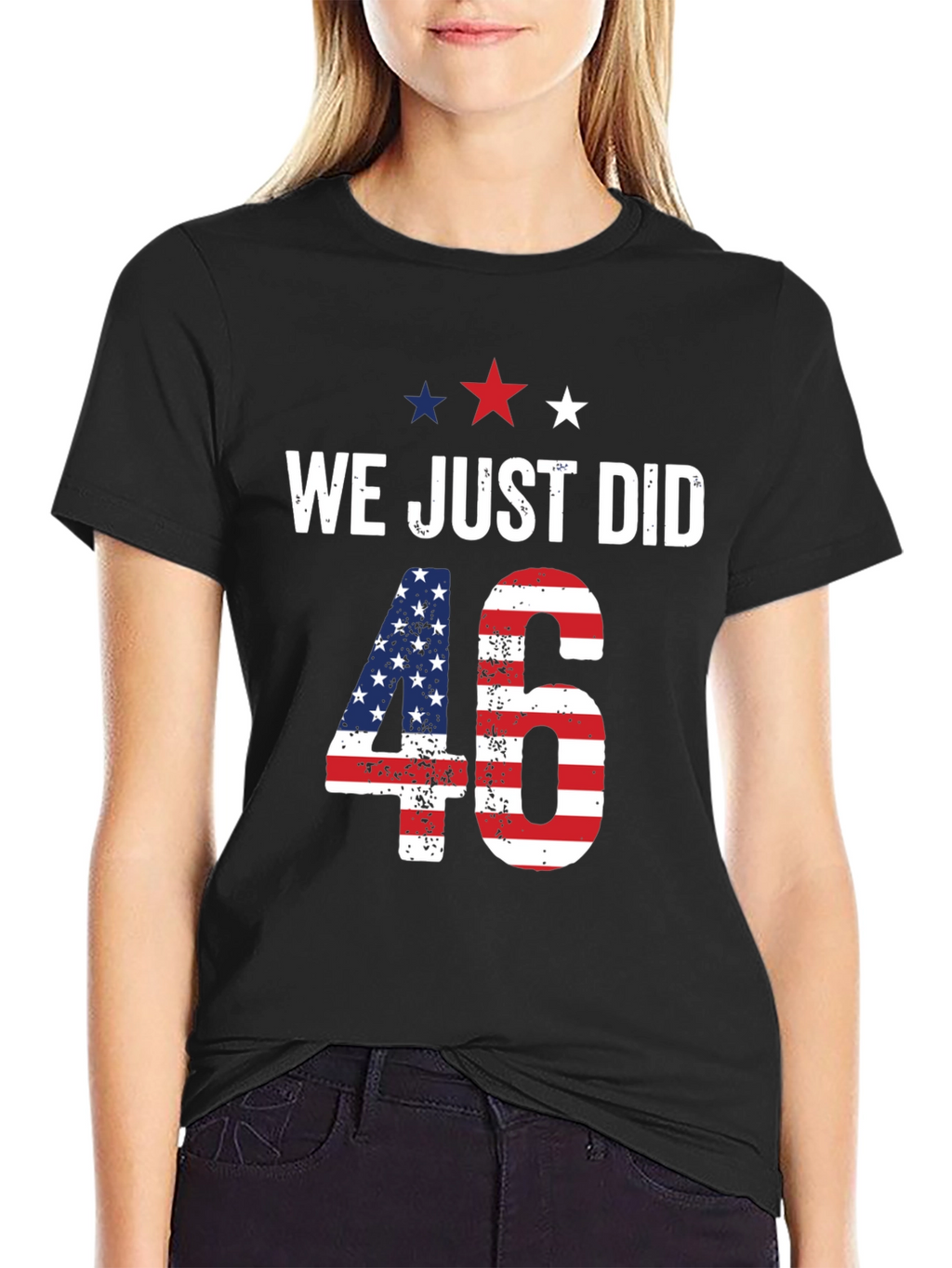 We Just Did 46 T-Shirt