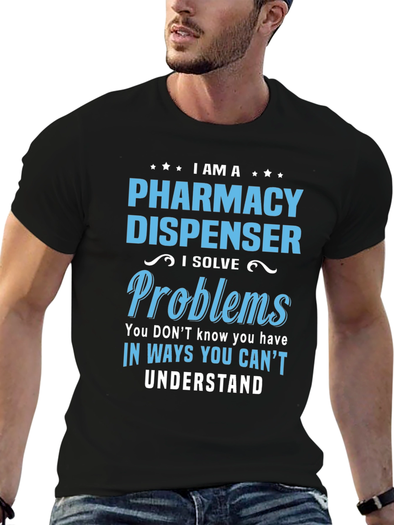 Pharmacy Dispenser T-Shirt - Problem Solver