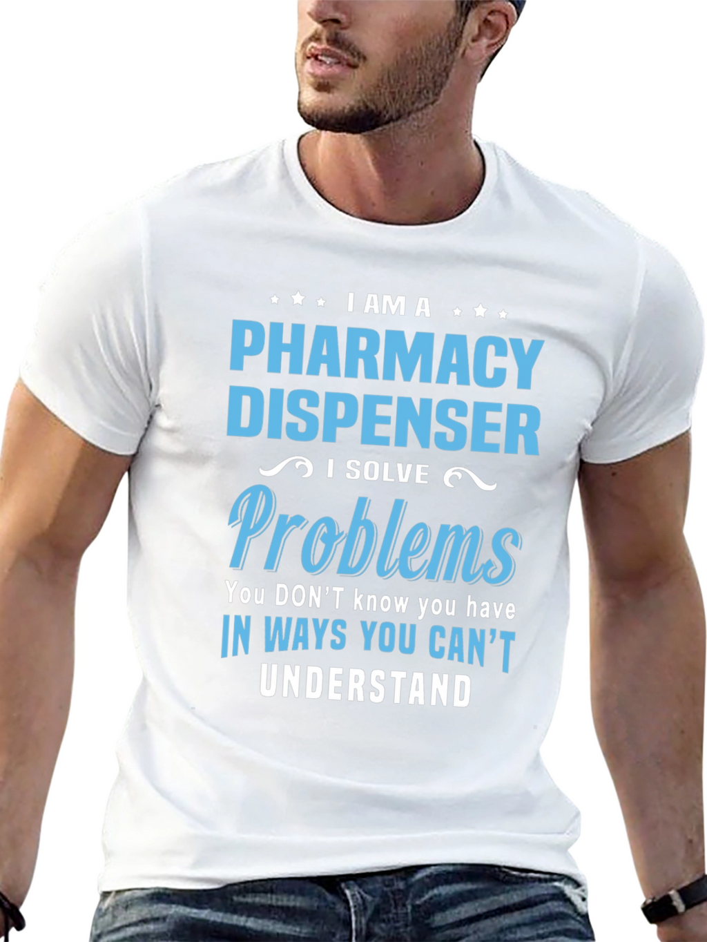 Pharmacy Dispenser T-Shirt - Problem Solver