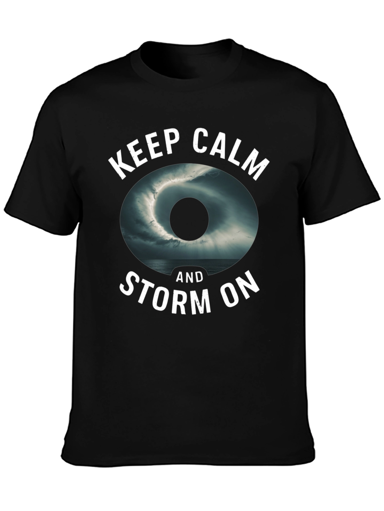 Keep Calm and Storm On Black Graphic Tee