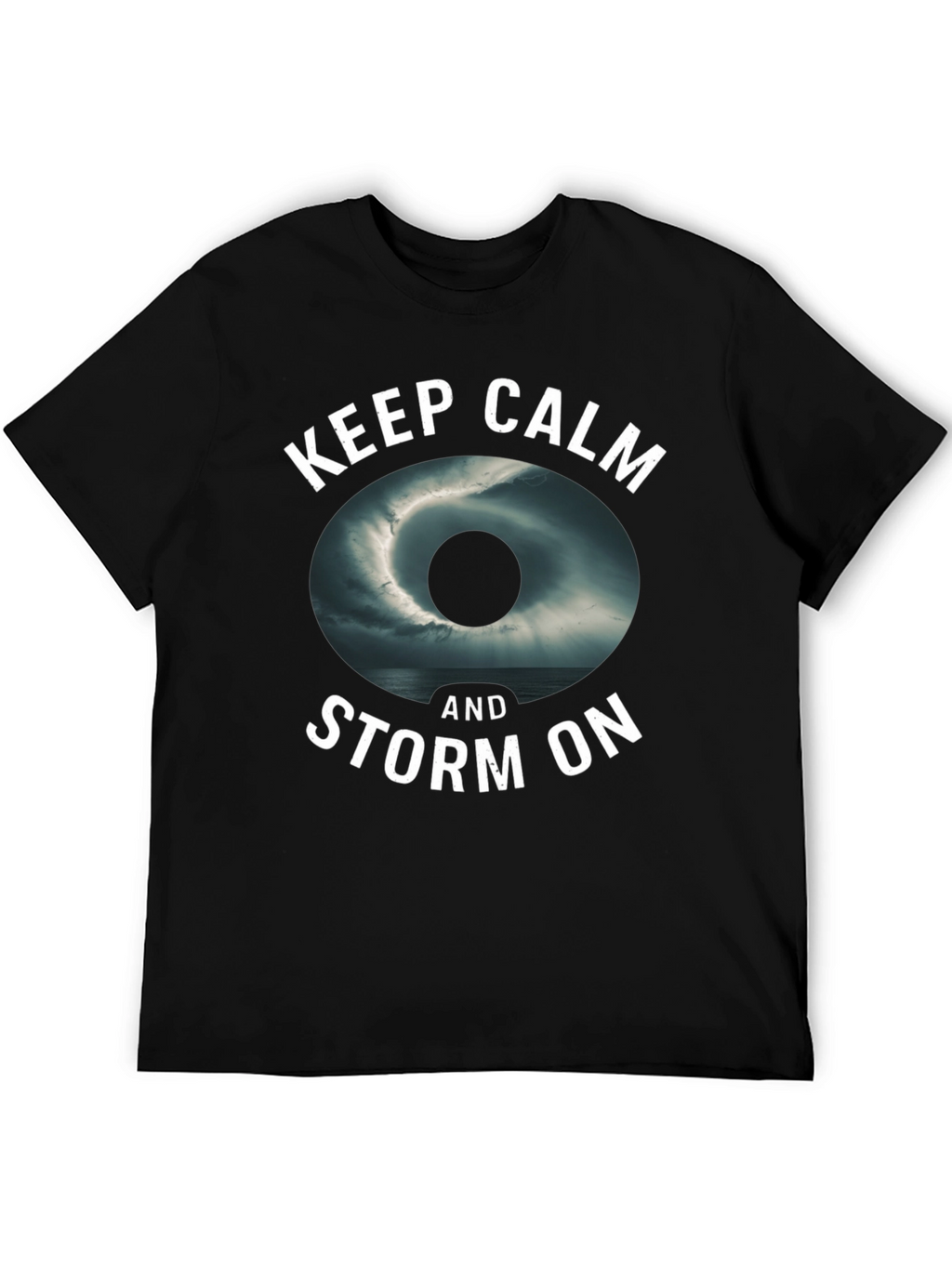 Keep Calm and Storm On Black Graphic Tee