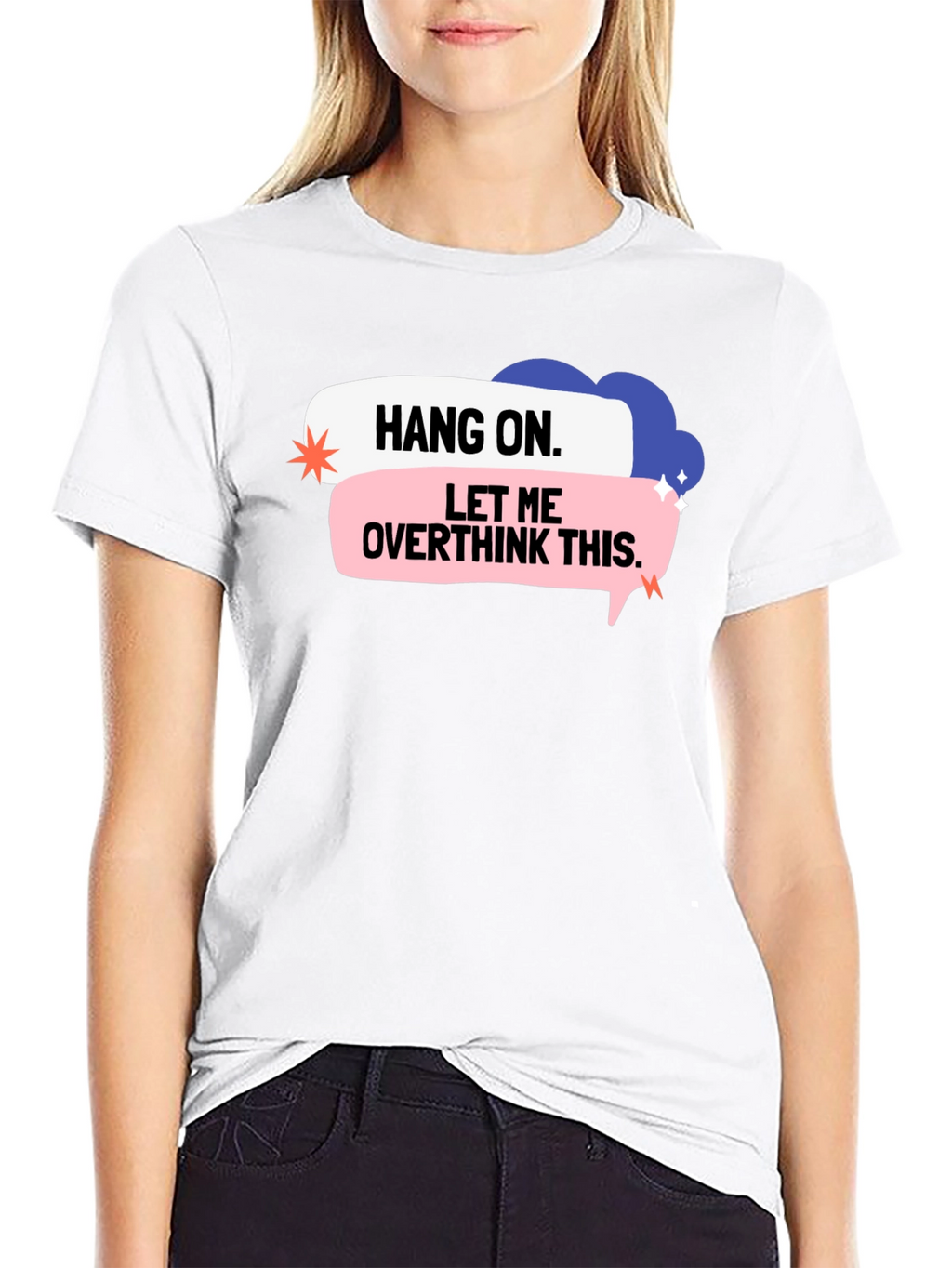 Hang On Overthink T-Shirt