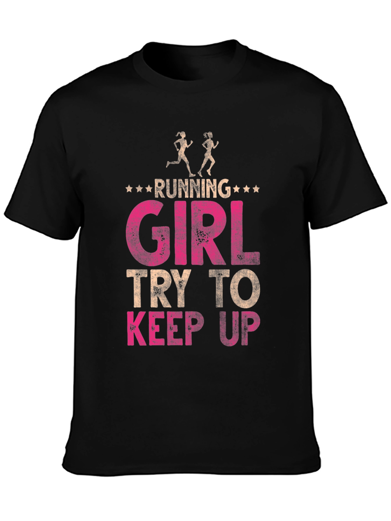 Running Girl Try to Keep Up T-Shirt - Black Cotton Tee