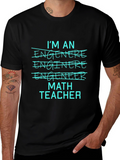 Math Teacher Tee - Im An Engineer T-Shirt