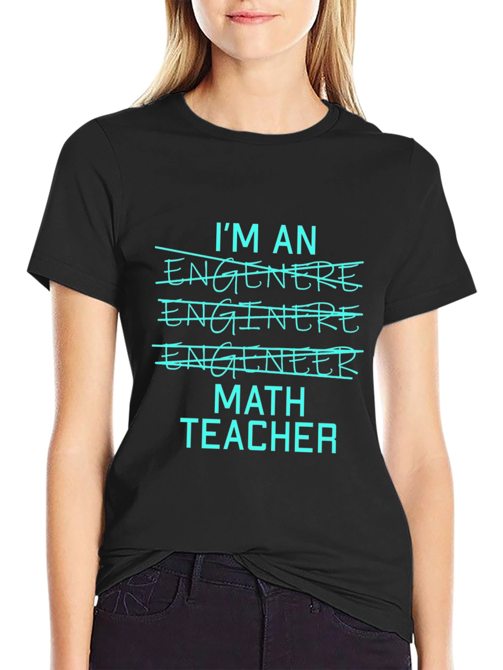 Math Teacher Tee - Im An Engineer T-Shirt