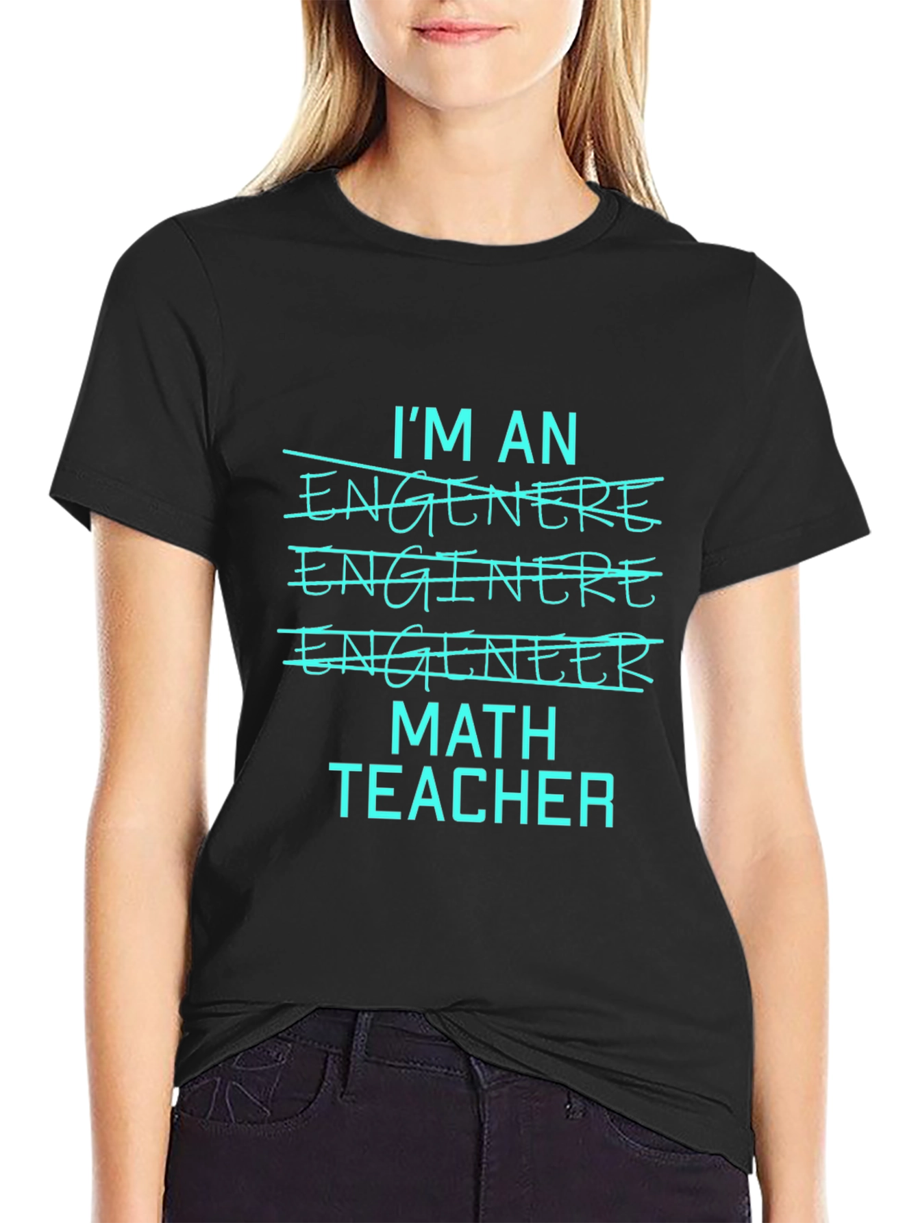 Math Teacher Tee - Im An Engineer T-Shirt