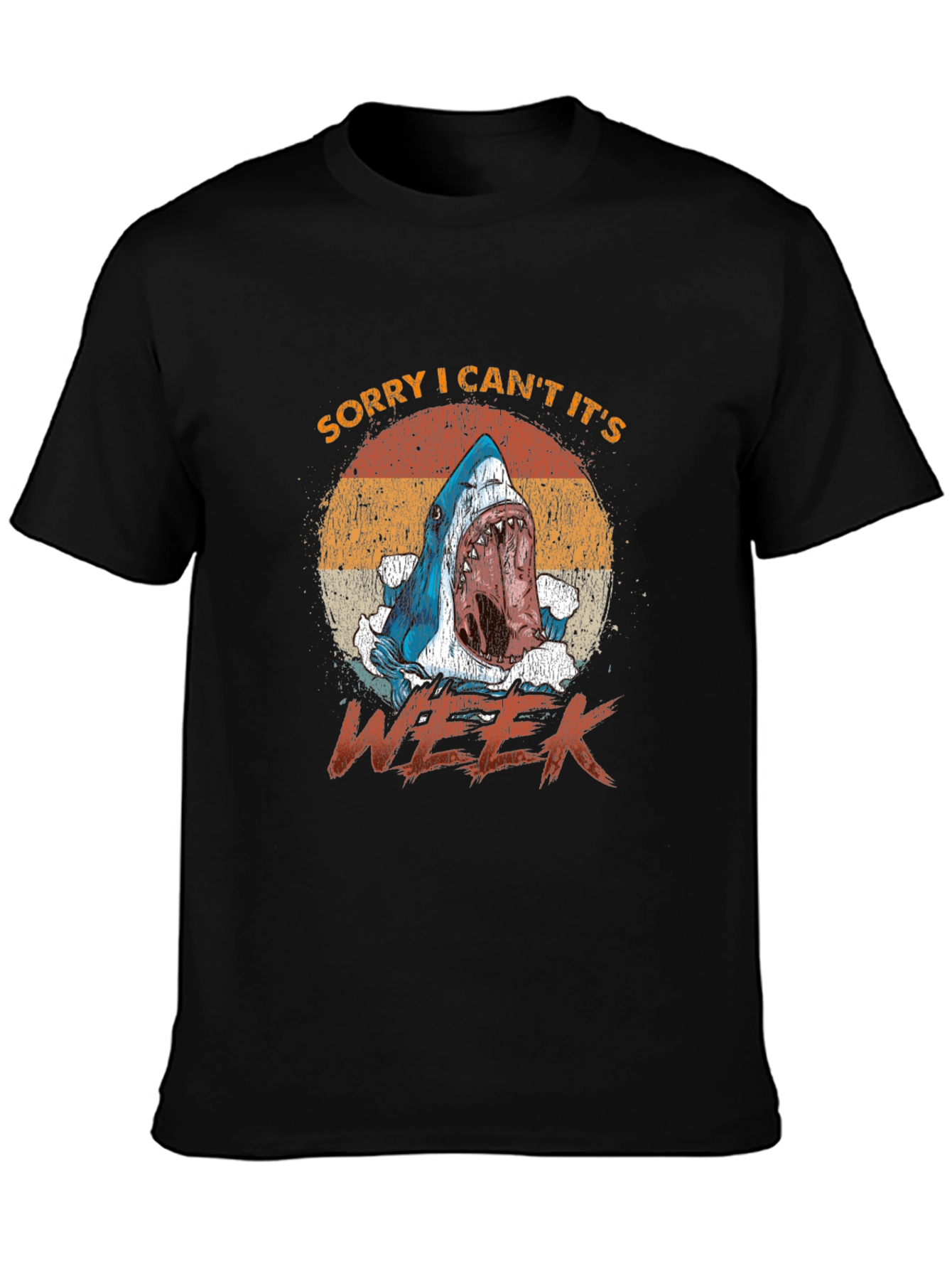 Shark Week T-Shirt - Sorry I Cant Its Week