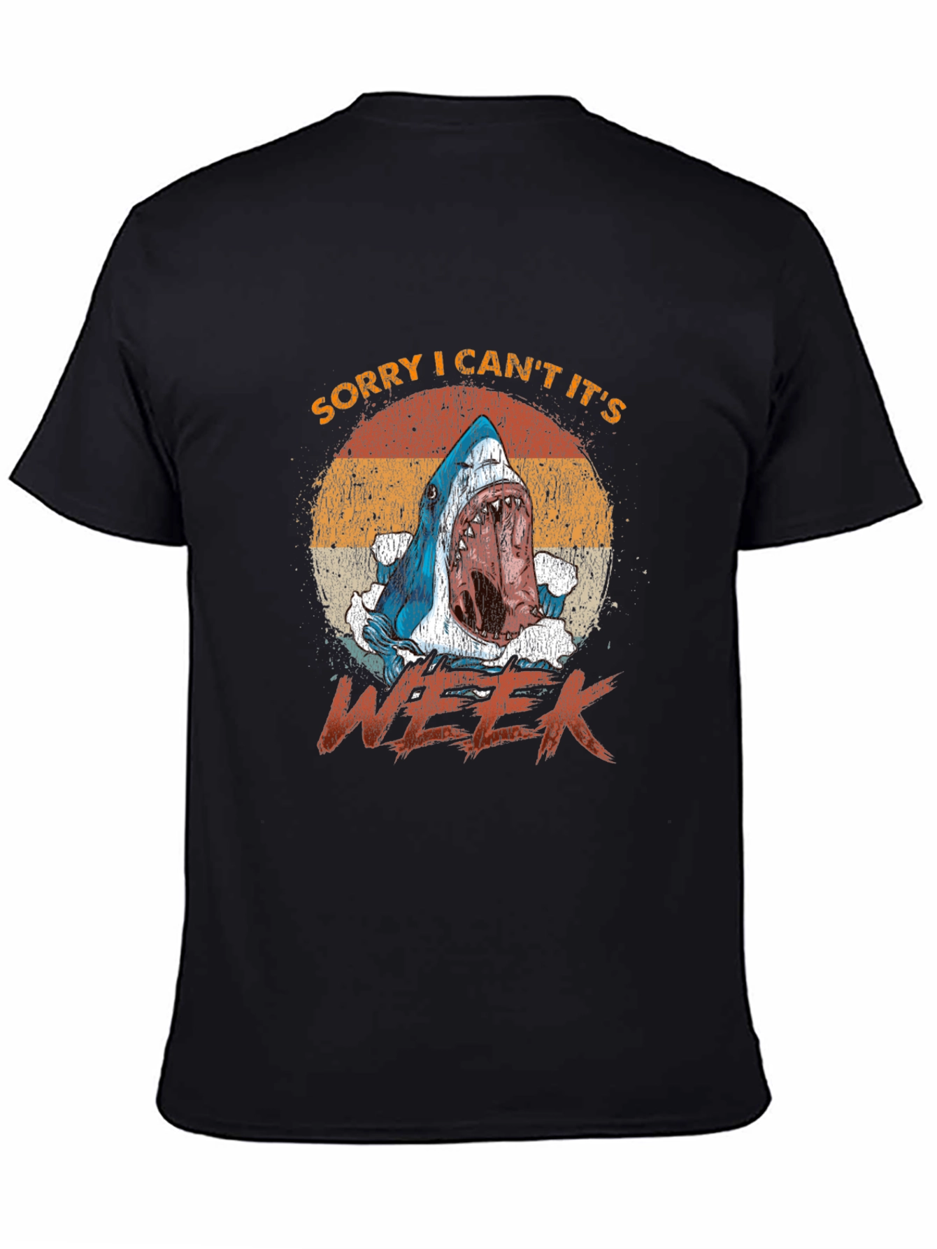 Shark Week T-Shirt - Sorry I Cant Its Week