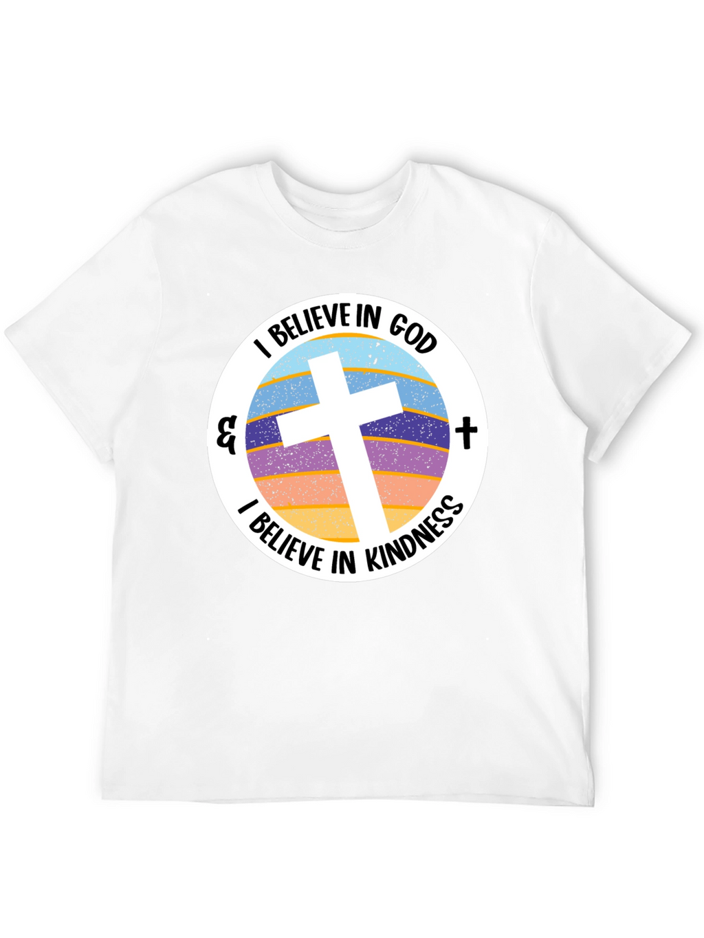 I Believe in God and Kindness Graphic Tee
