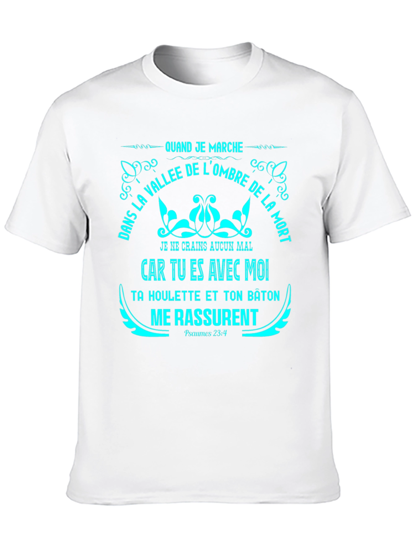 Faithful Prayer T-Shirt - Psalms 23:4