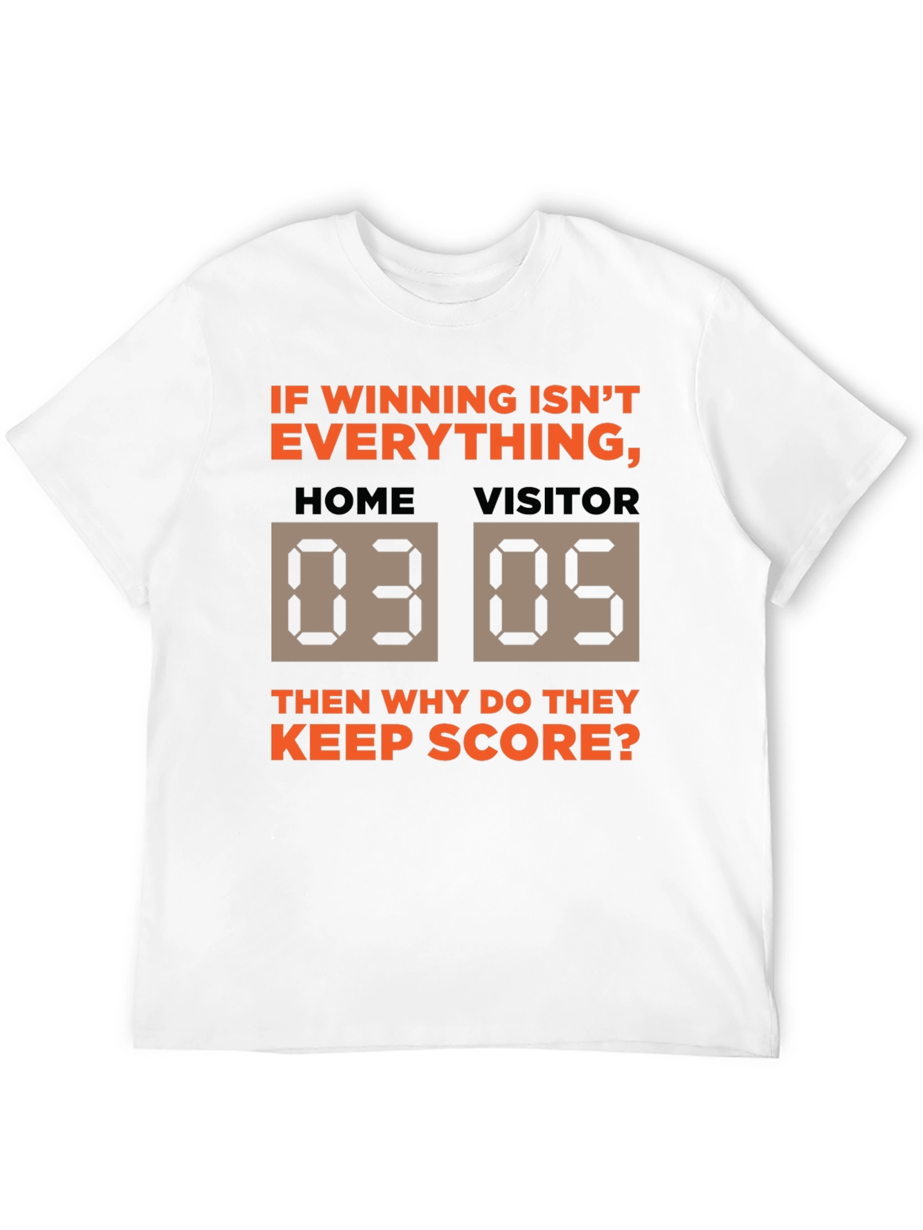Winning Isnt Everything T-Shirt