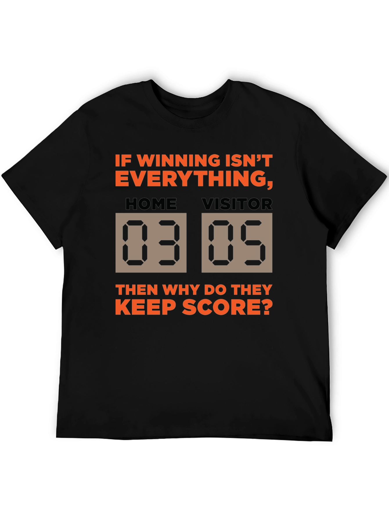 Winning Isnt Everything T-Shirt