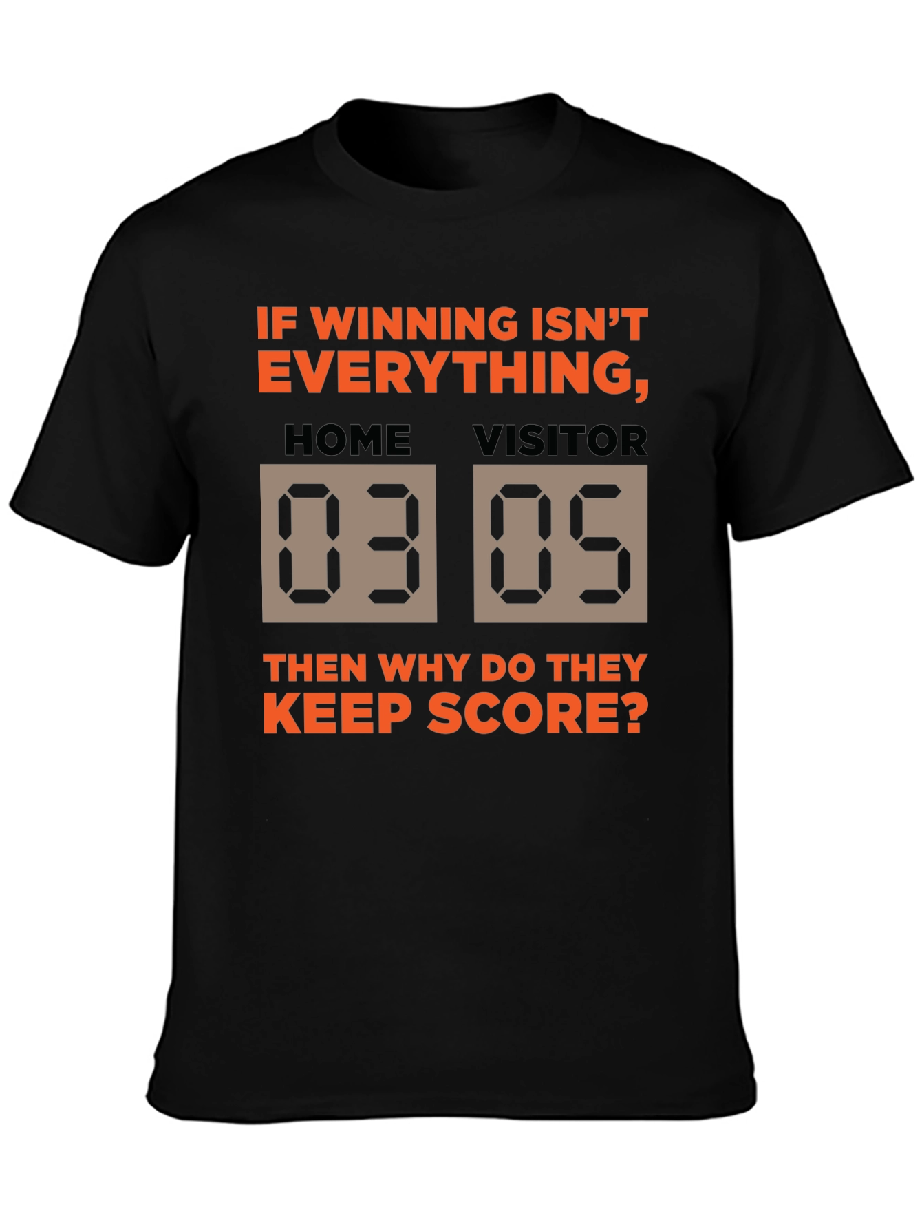 Winning Isnt Everything T-Shirt