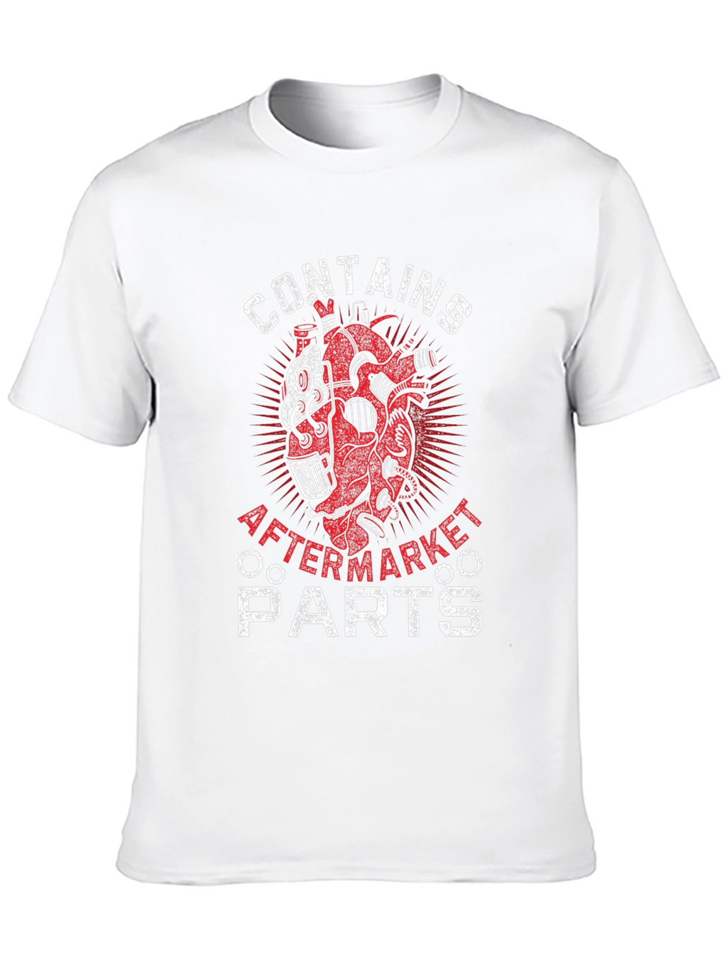 Contains Aftermarket Parts Graphic T-Shirt