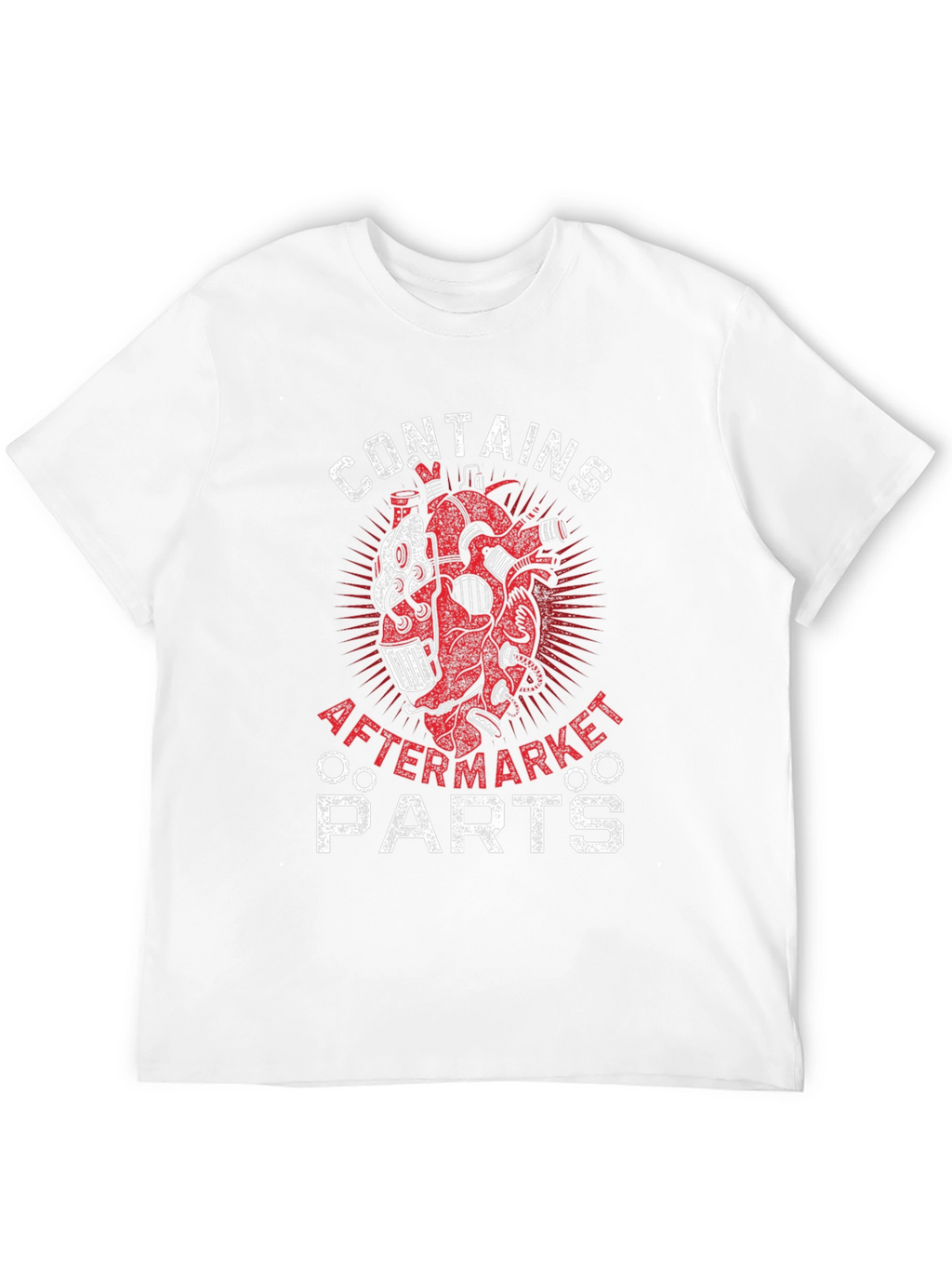 Contains Aftermarket Parts Graphic T-Shirt