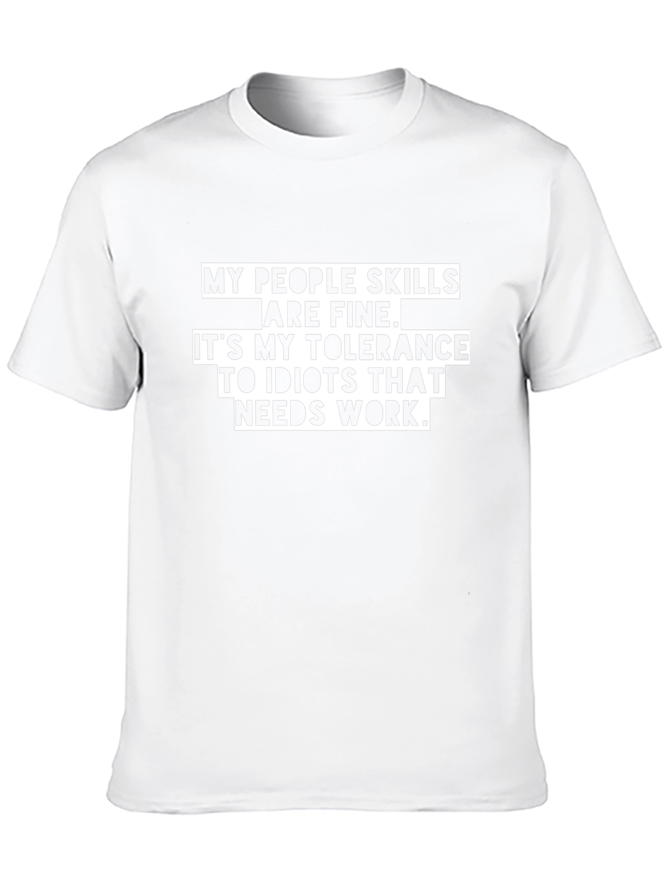 Funny People Skills Tolerance T-Shirt