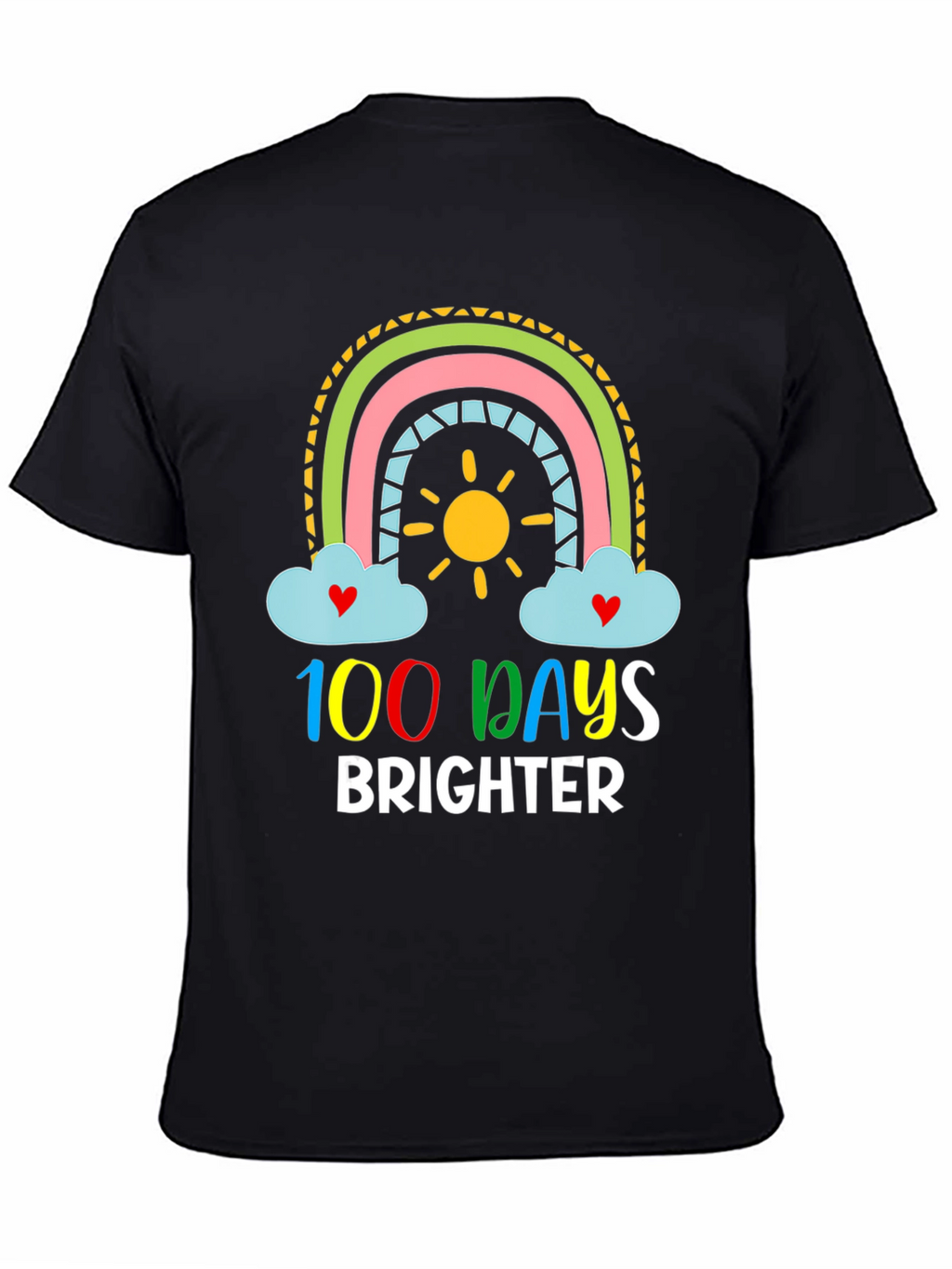 100 Days Brighter Rainbow T-Shirt