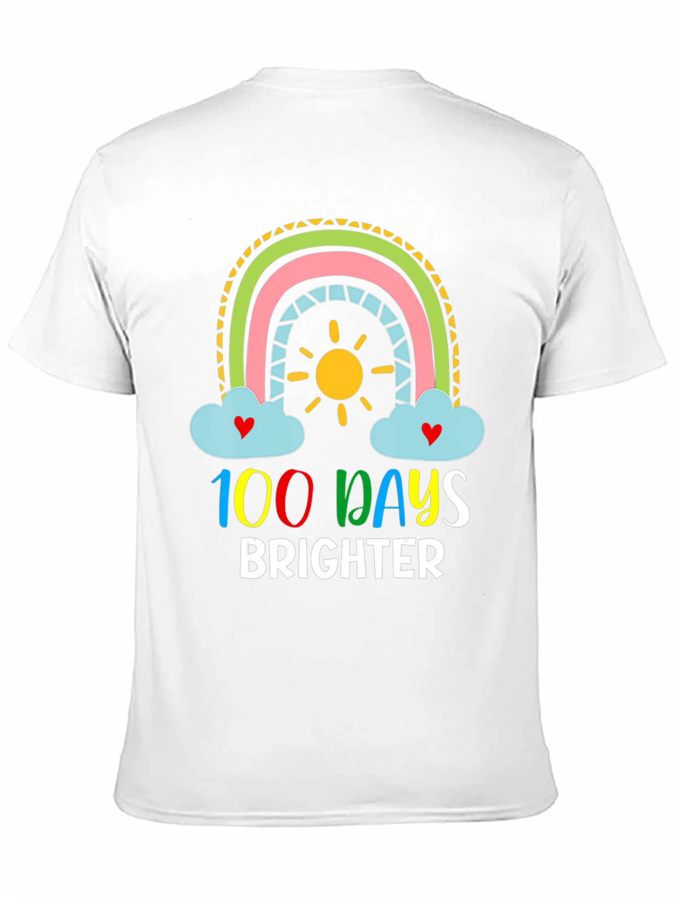 100 Days Brighter Rainbow T-Shirt