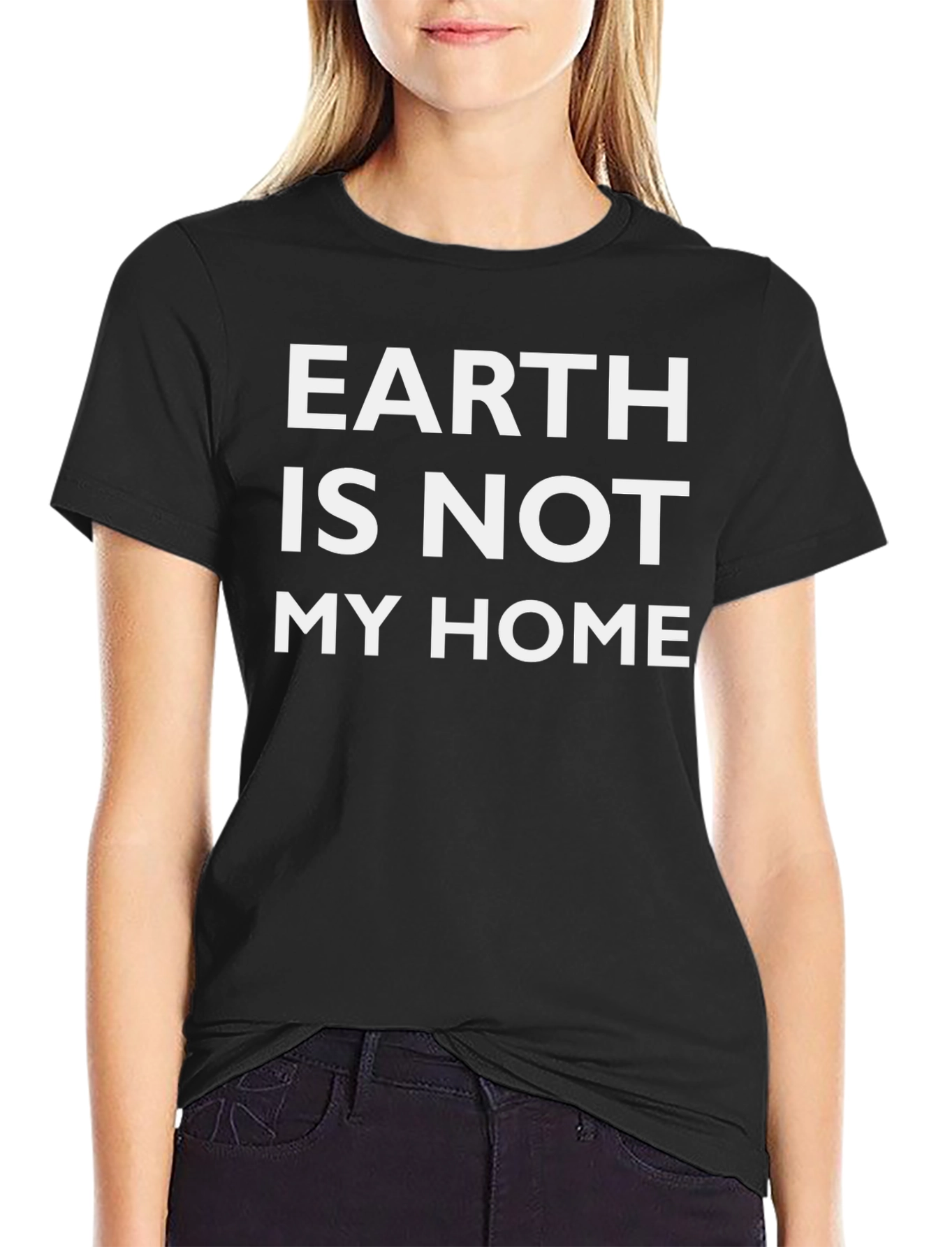 Earth Is Not My Home T-Shirt Graphic Tee