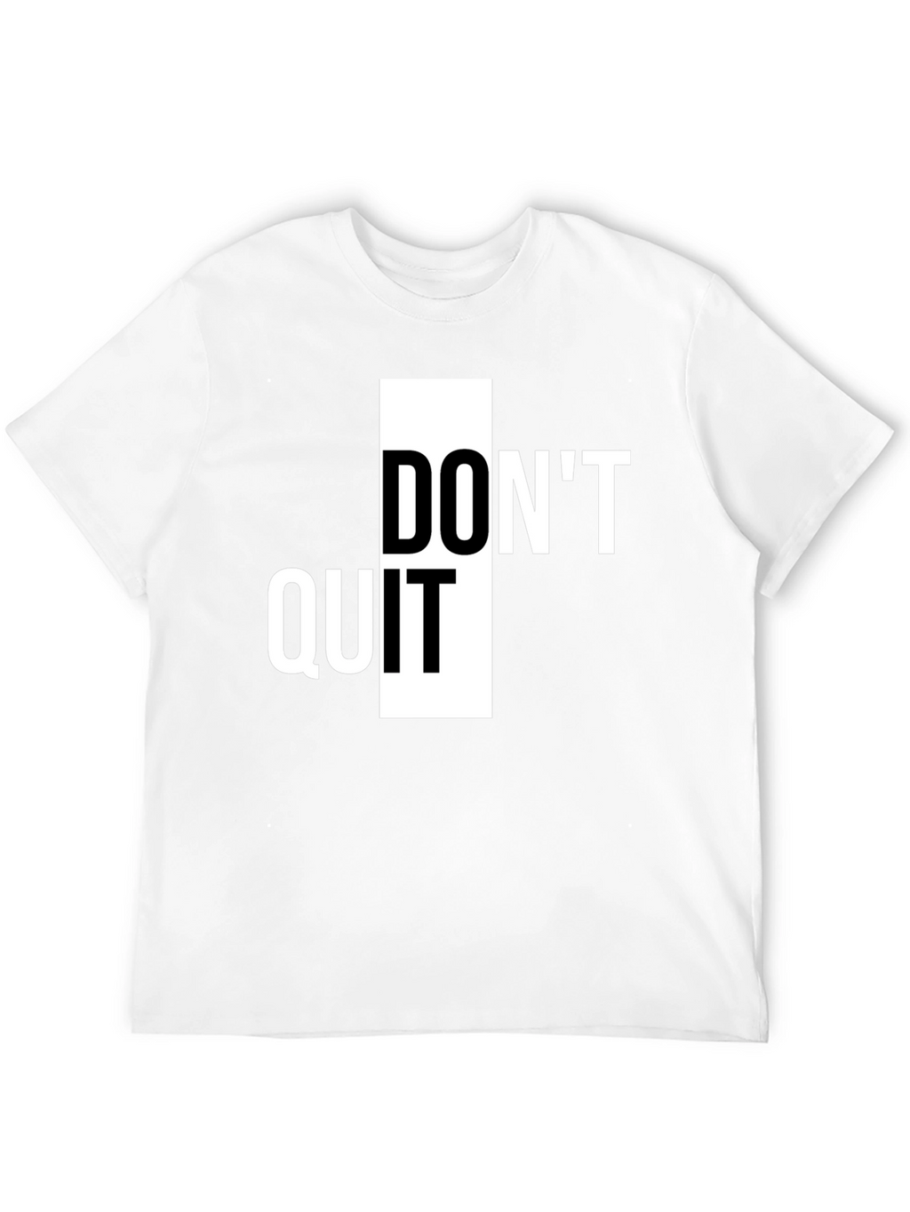 Dont Quit Inspiration Tee - Black Graphic T-Shirt