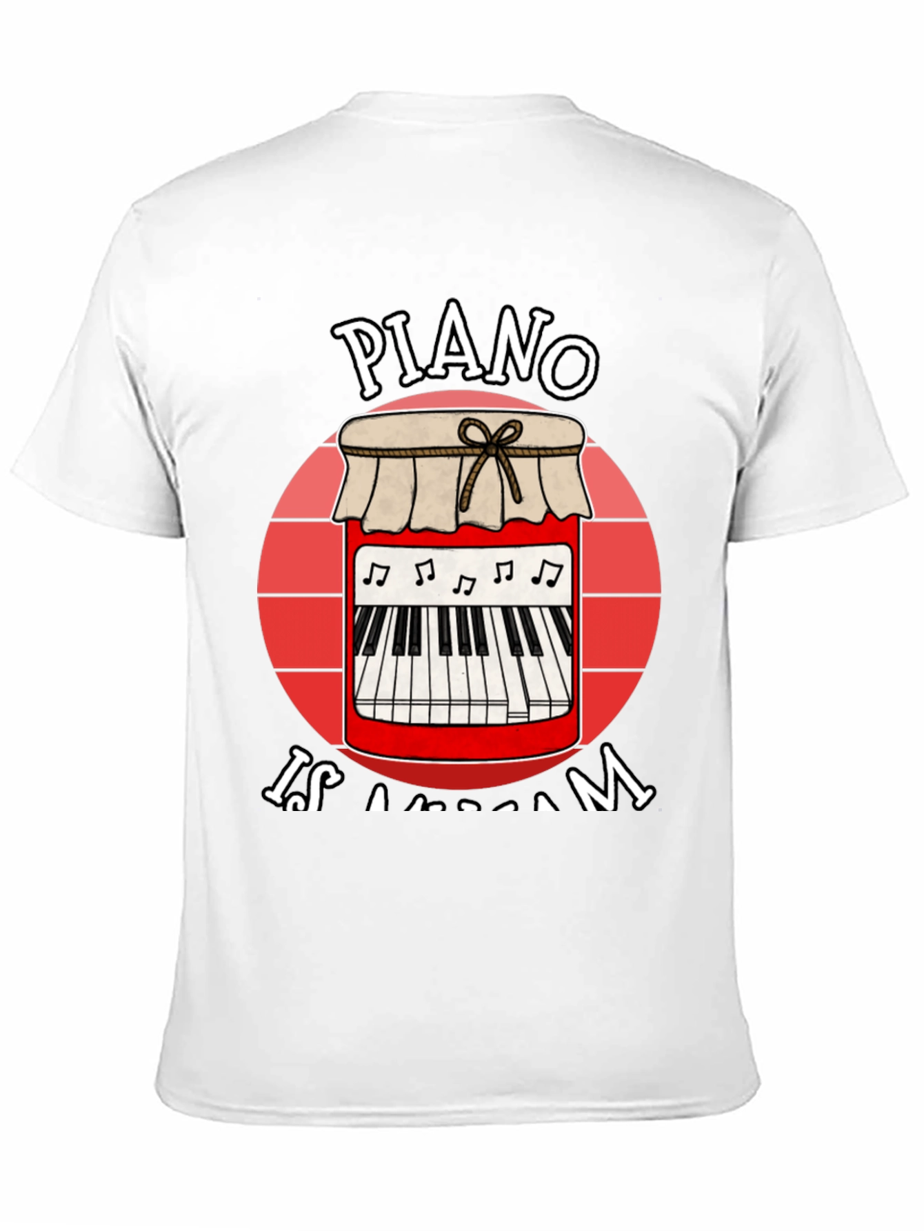 Piano is a Jam T-Shirt - Music Lover Tee
