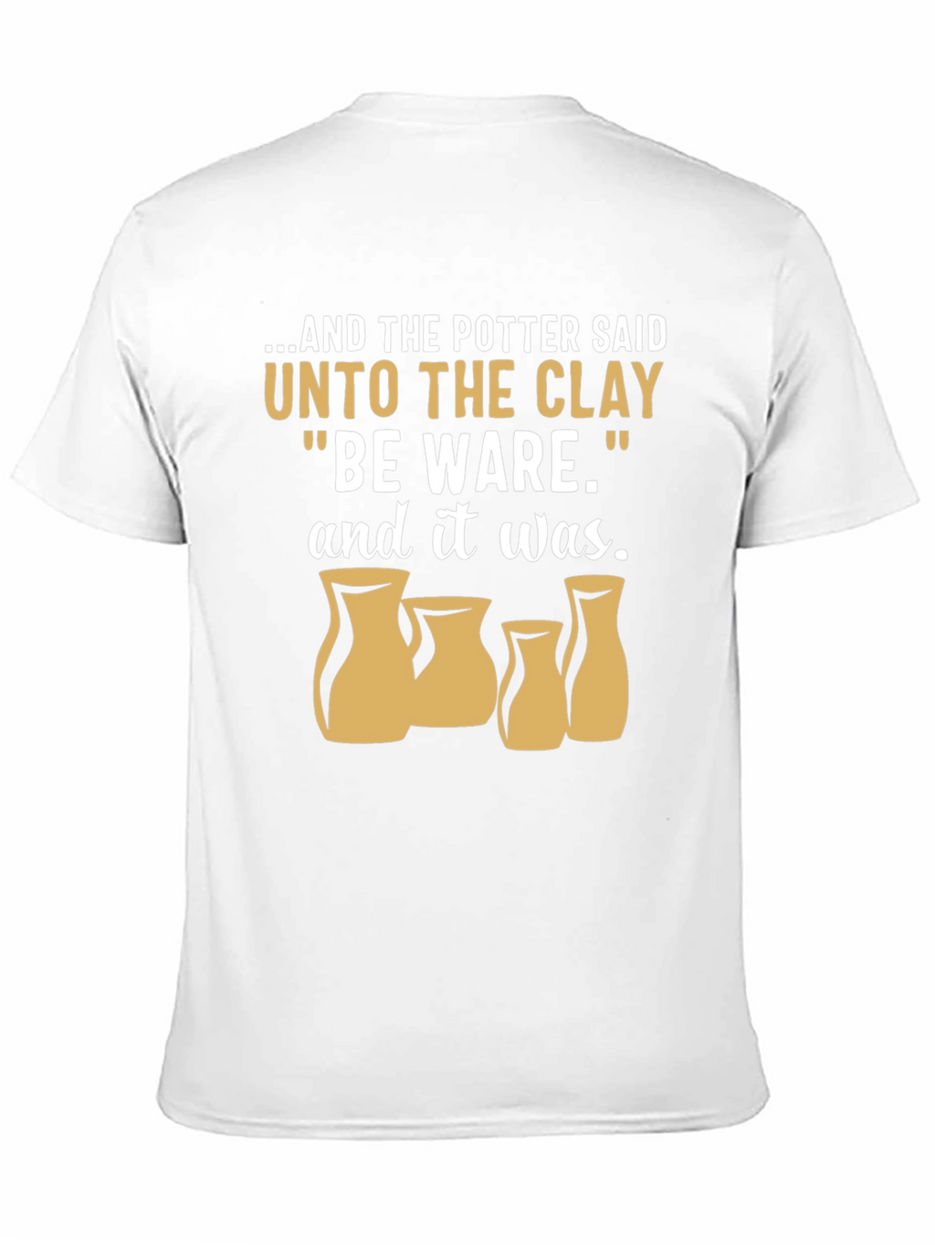 Potter & Clay T-Shirt - Be Ware Pottery Tee