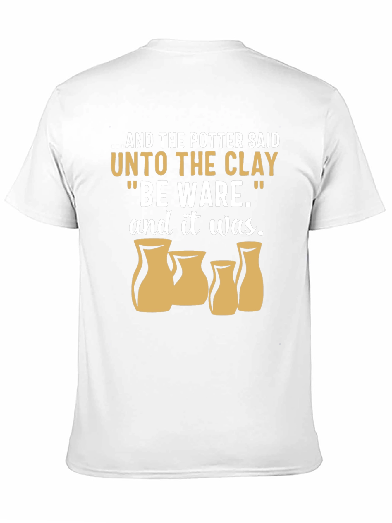 Potter & Clay T-Shirt - Be Ware Pottery Tee