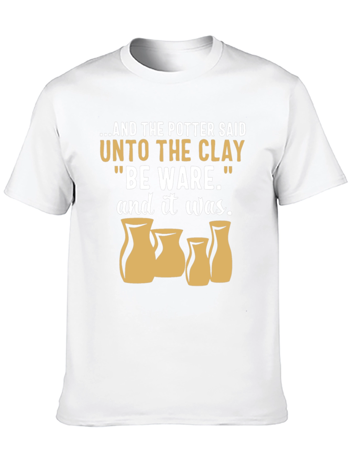 Potter & Clay T-Shirt - Be Ware Pottery Tee