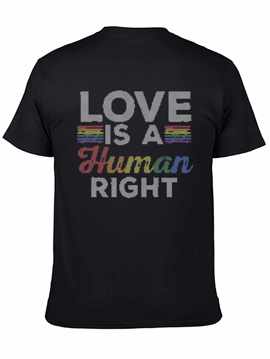 Love is a Human Right LGBTQ+ T-Shirt