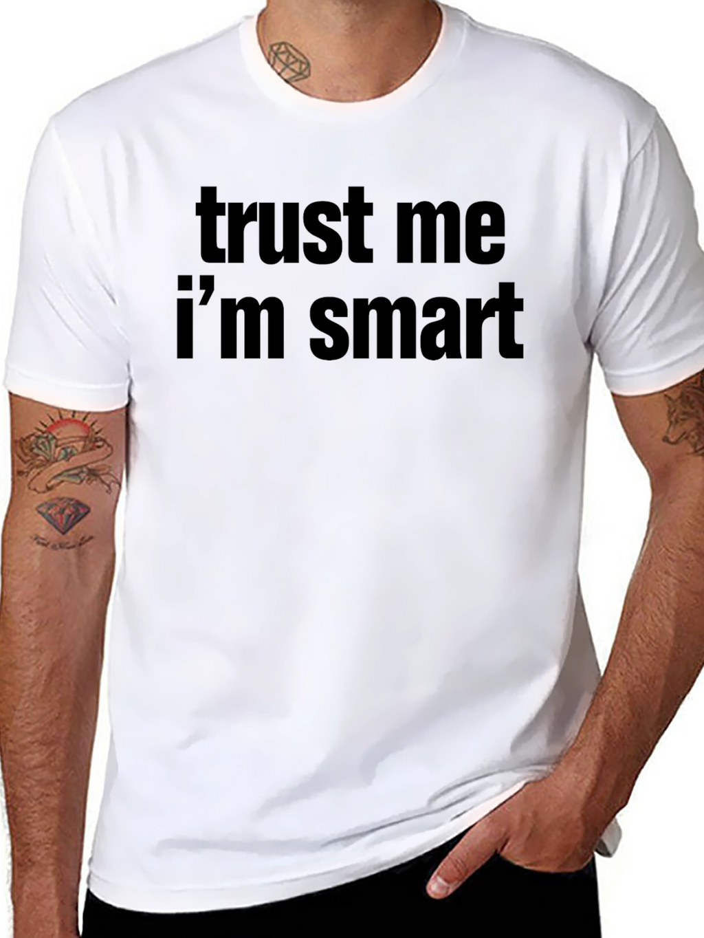 Trust Me Im Smart T-Shirt