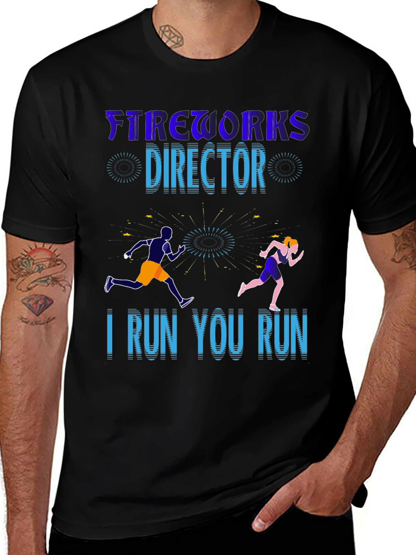 Fireworks Director I Run You Run Graphic T-Shirt
