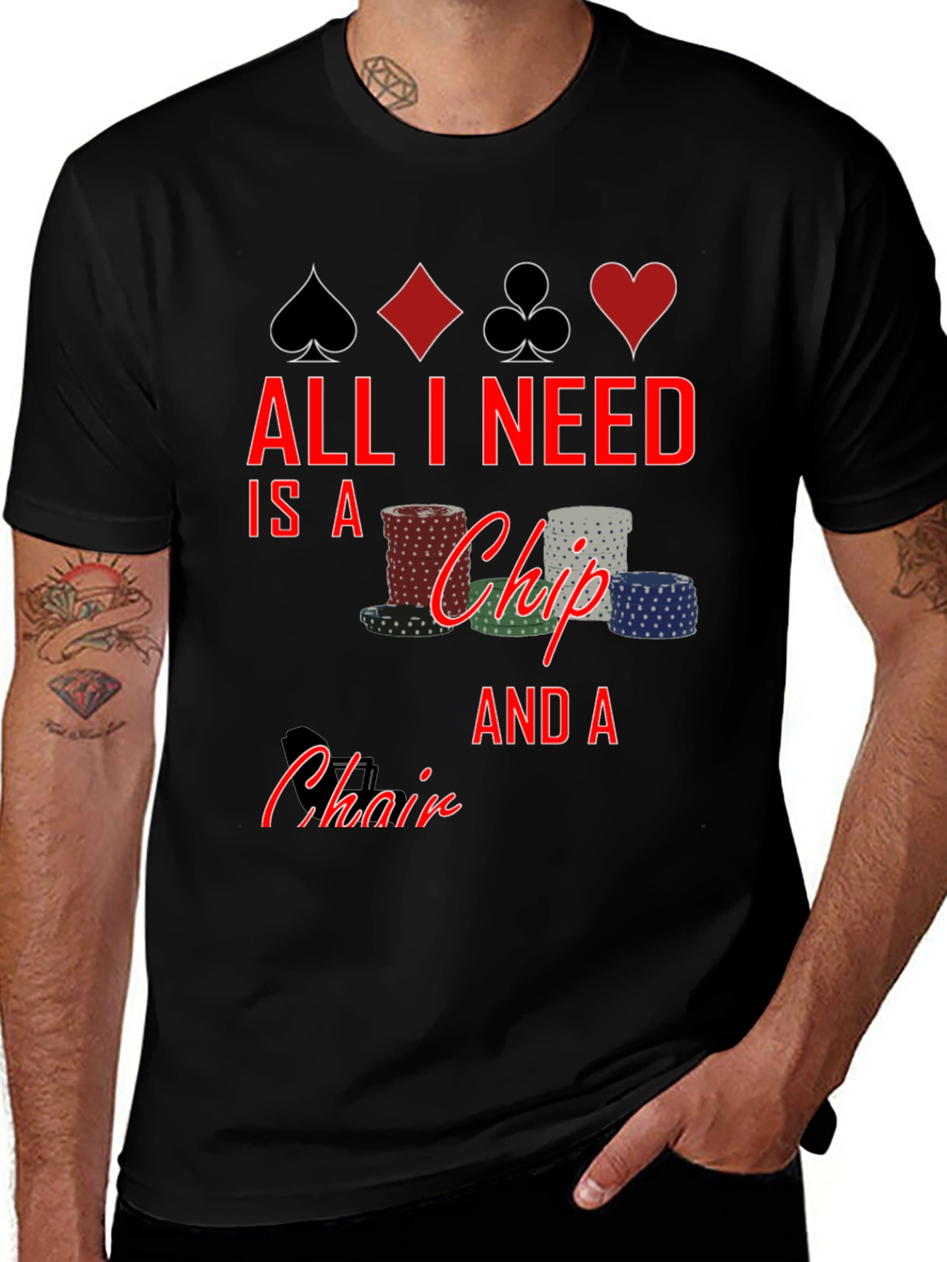 Poker Chip & Chair Graphic Tee - All I Need T-Shirt