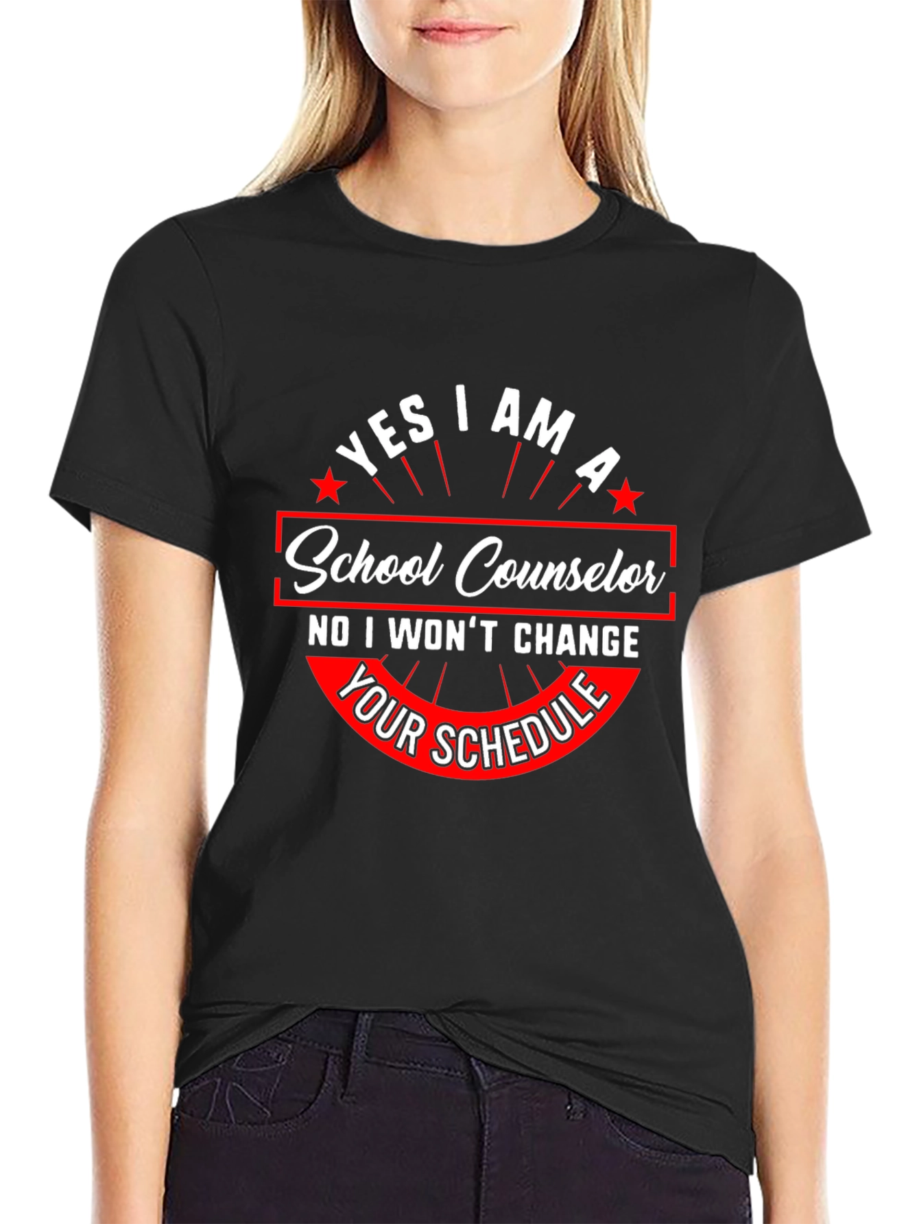 School Counselor Tee: Yes I Am No Schedule Change!