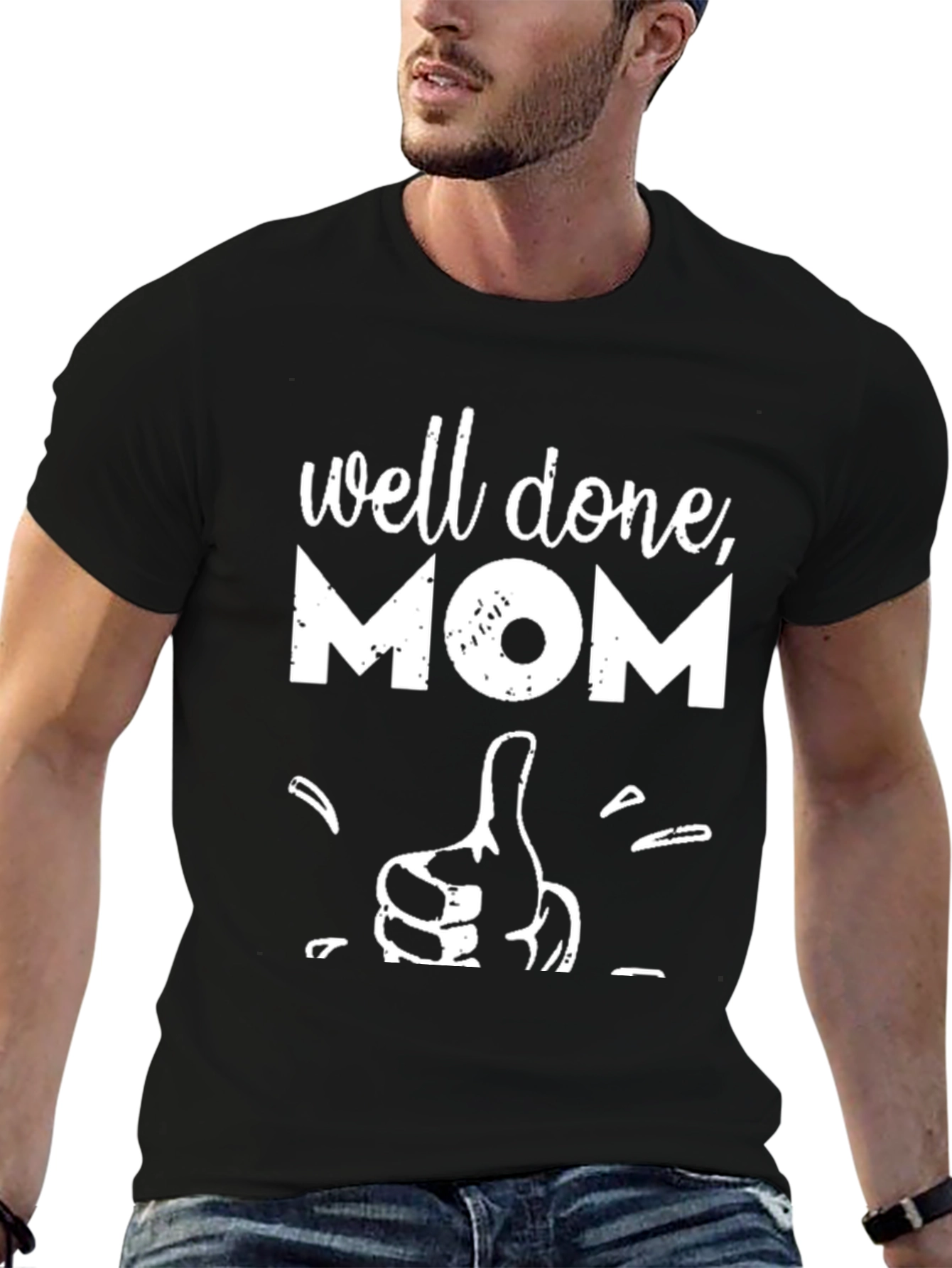 Well Done Mom T-Shirt - Graphic Tee