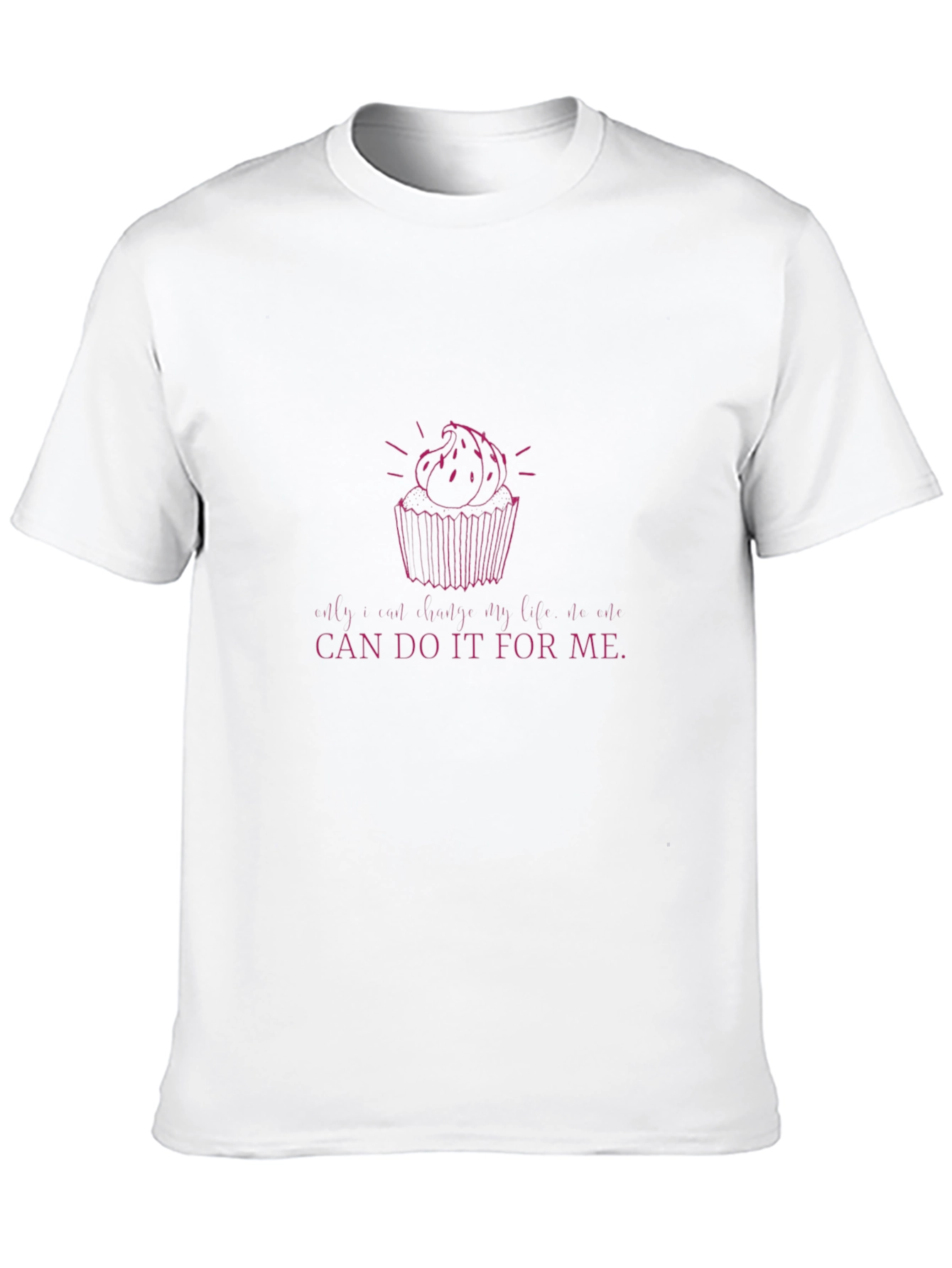 Cupcake Graphic Tee - Only A Cupcake...