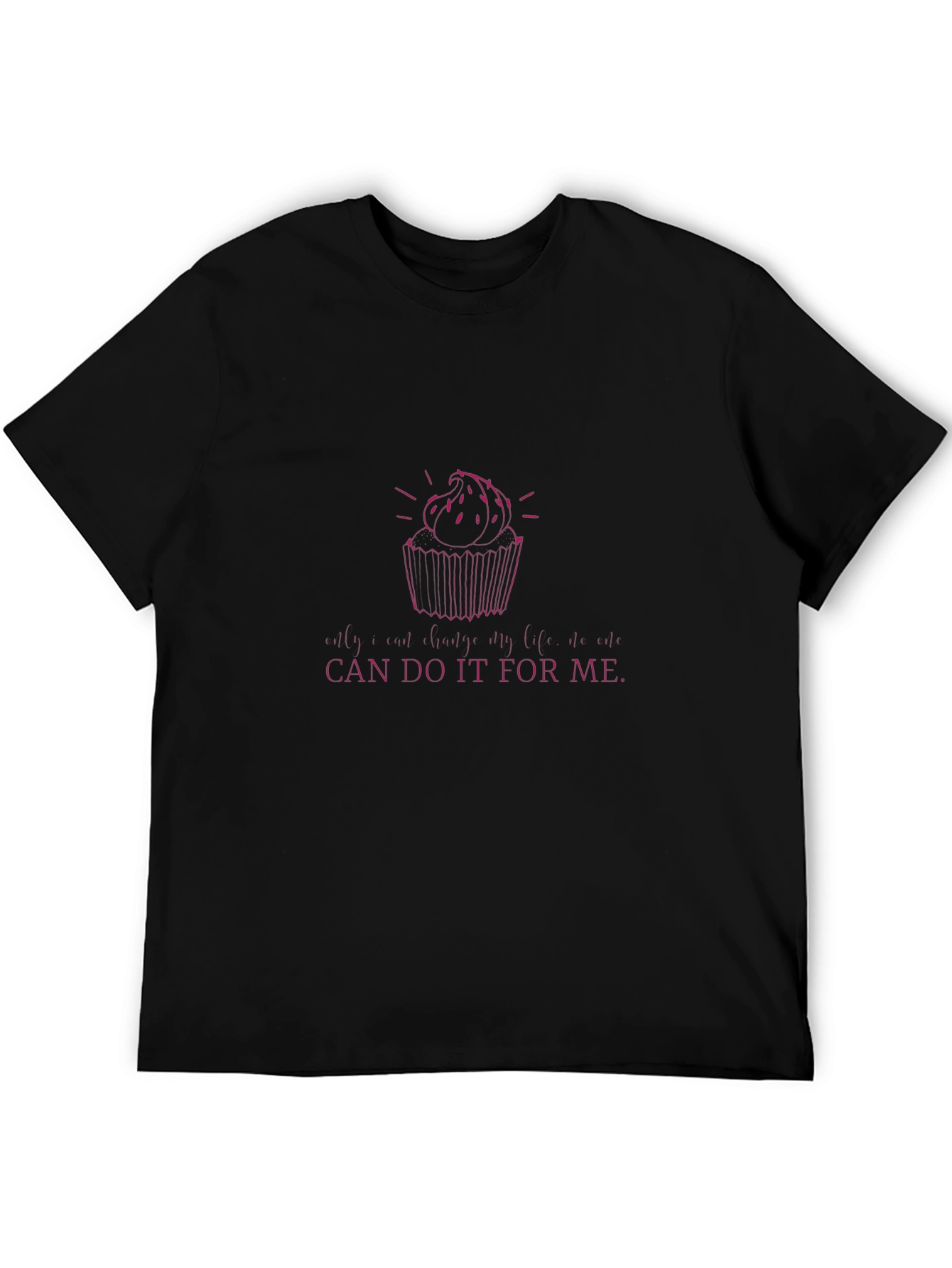 Cupcake Graphic Tee - Only A Cupcake...